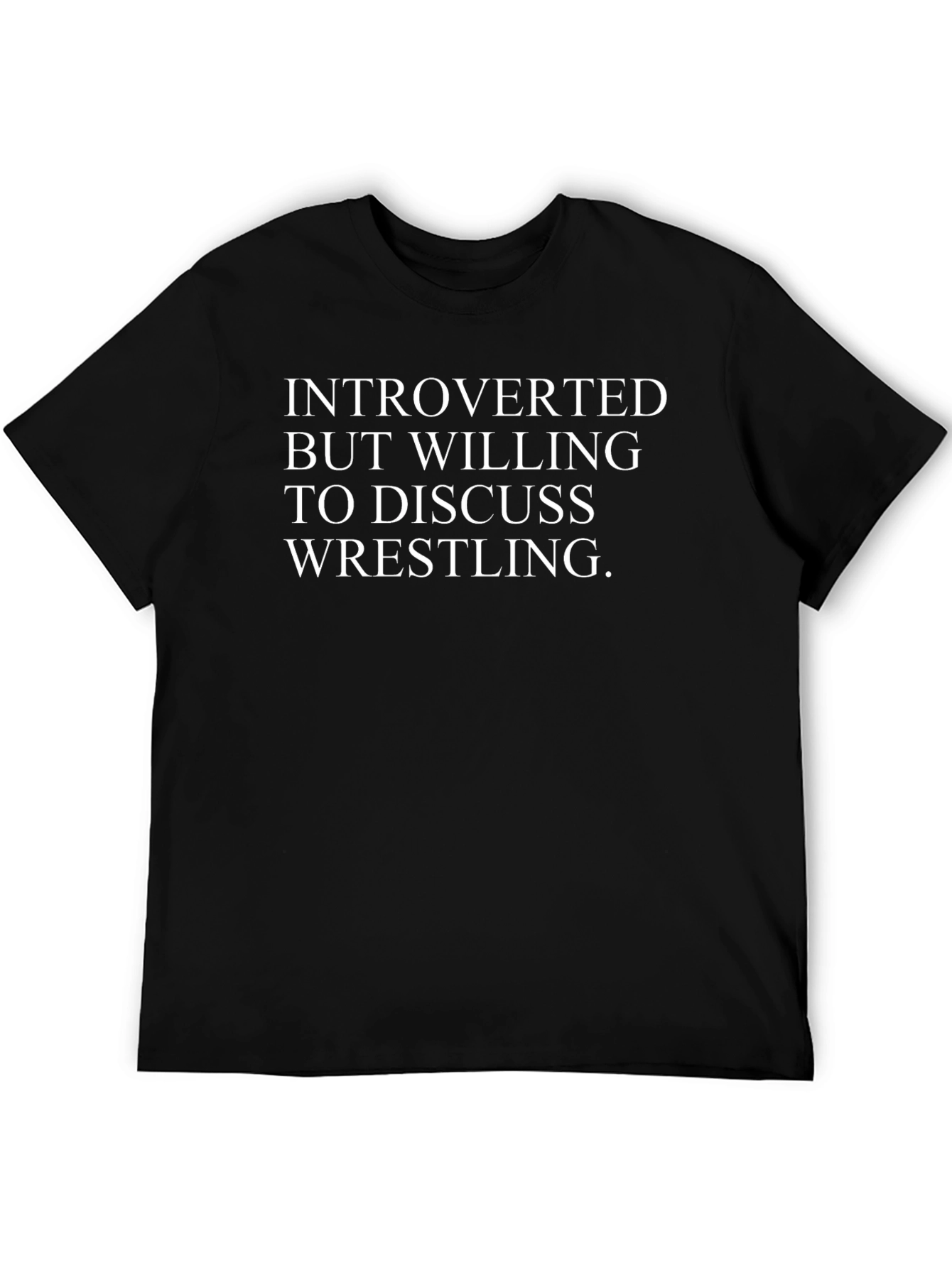 Introverted Wrestling Fan T-Shirt - Black