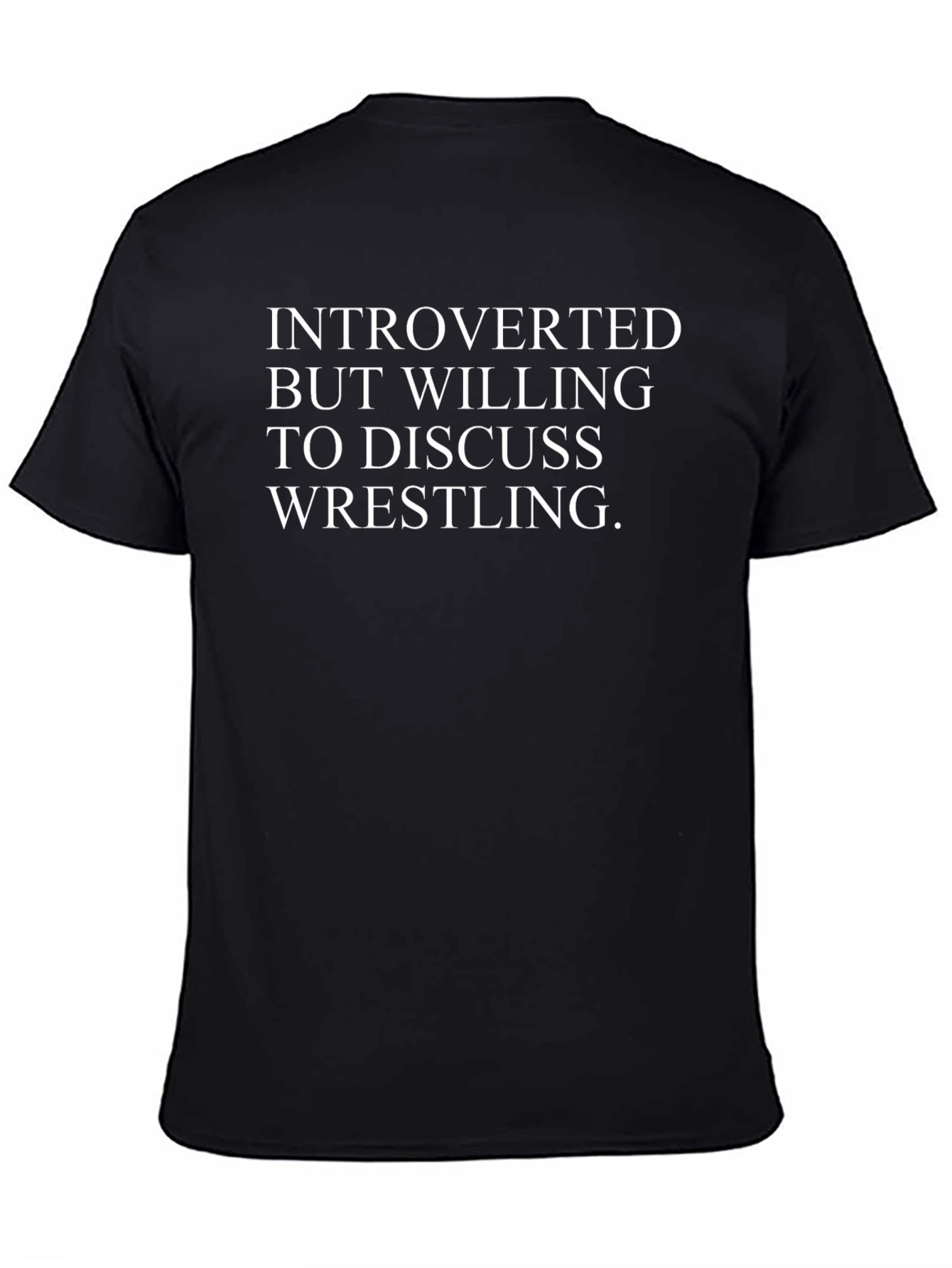 Introverted Wrestling Fan T-Shirt - Black