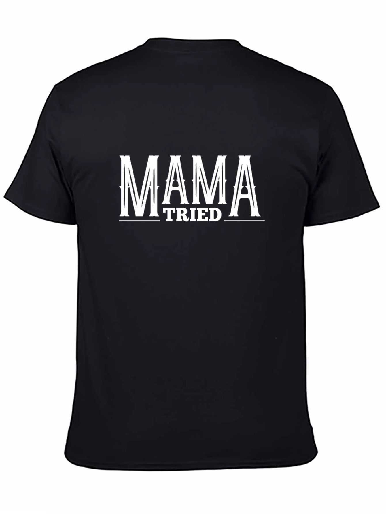 Mama Tried Graphic T-Shirt - Black