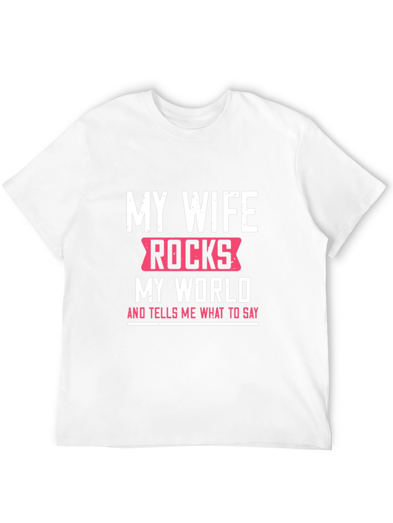My Wife Rocks T-Shirt - Funny Husband Tee