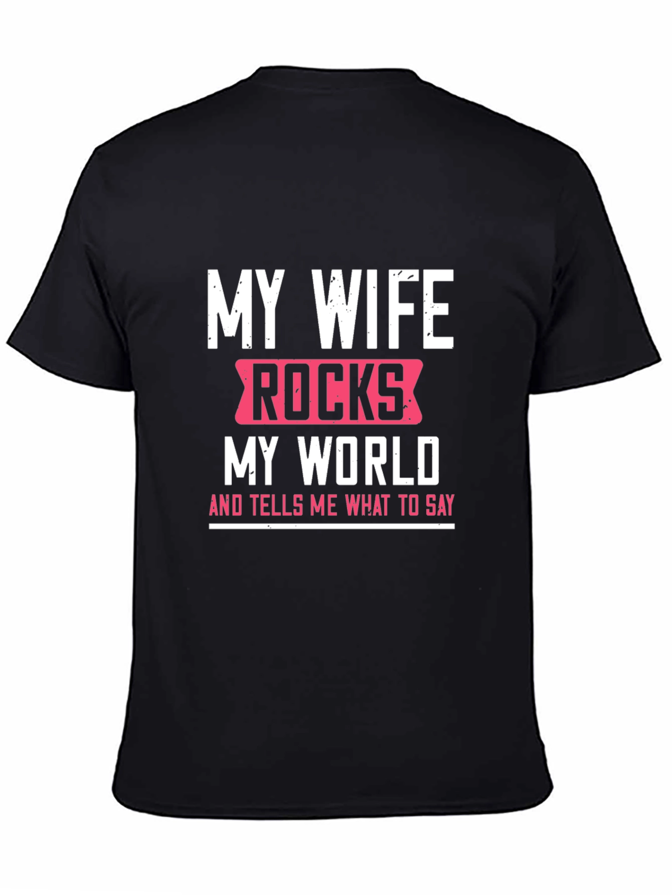 My Wife Rocks T-Shirt - Funny Husband Tee