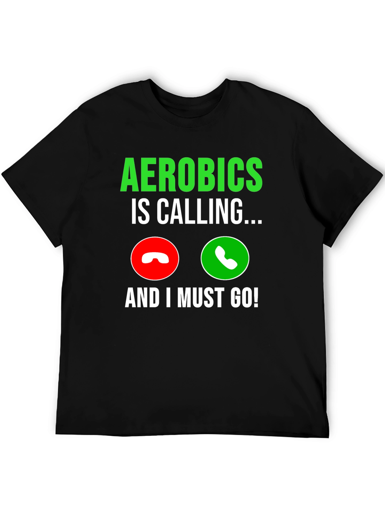 Aerobics Calling Black T-Shirt