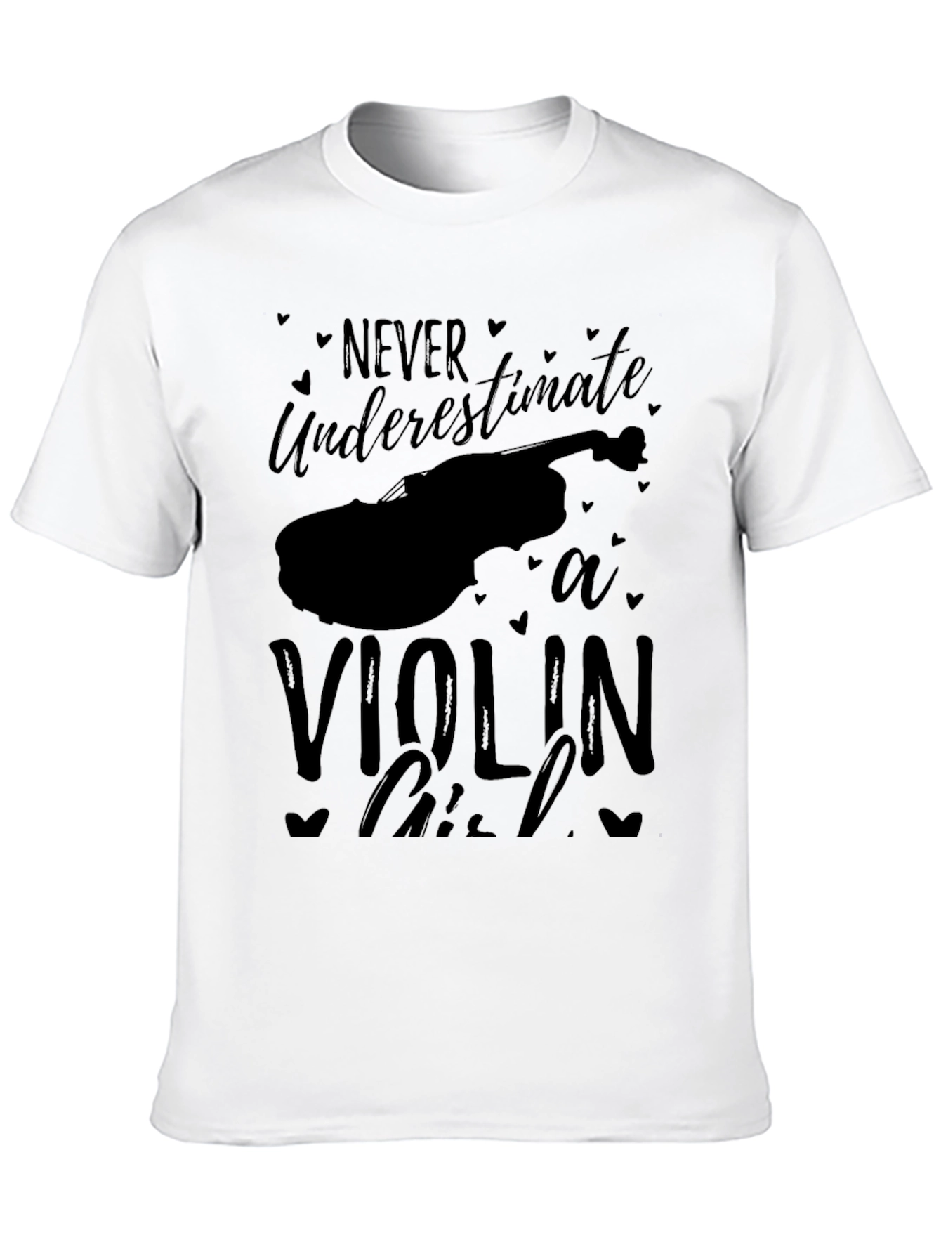Never Underestimate a Violin Girl Tee