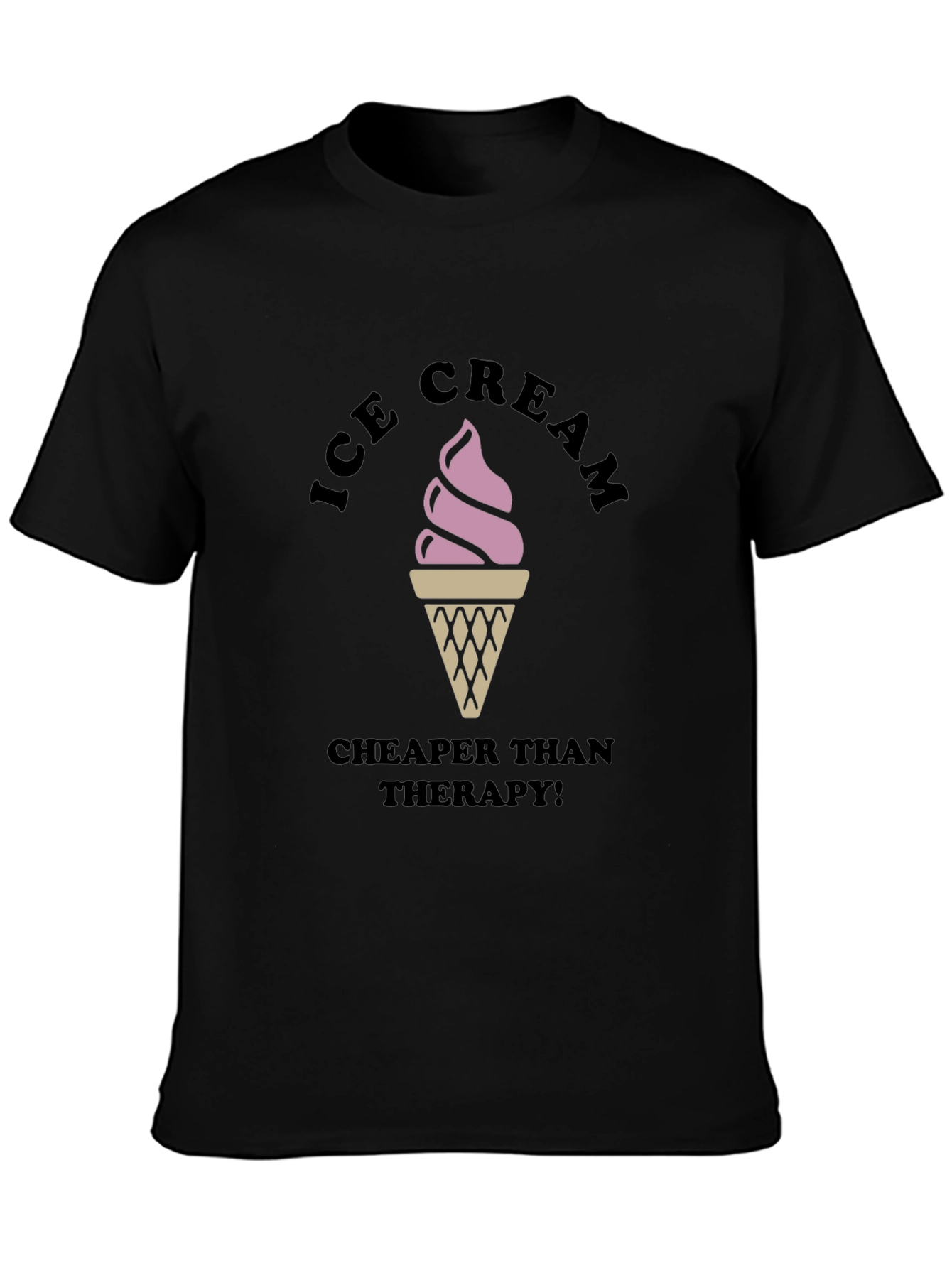 Ice Cream Cheaper Than Therapy Black T-Shirt
