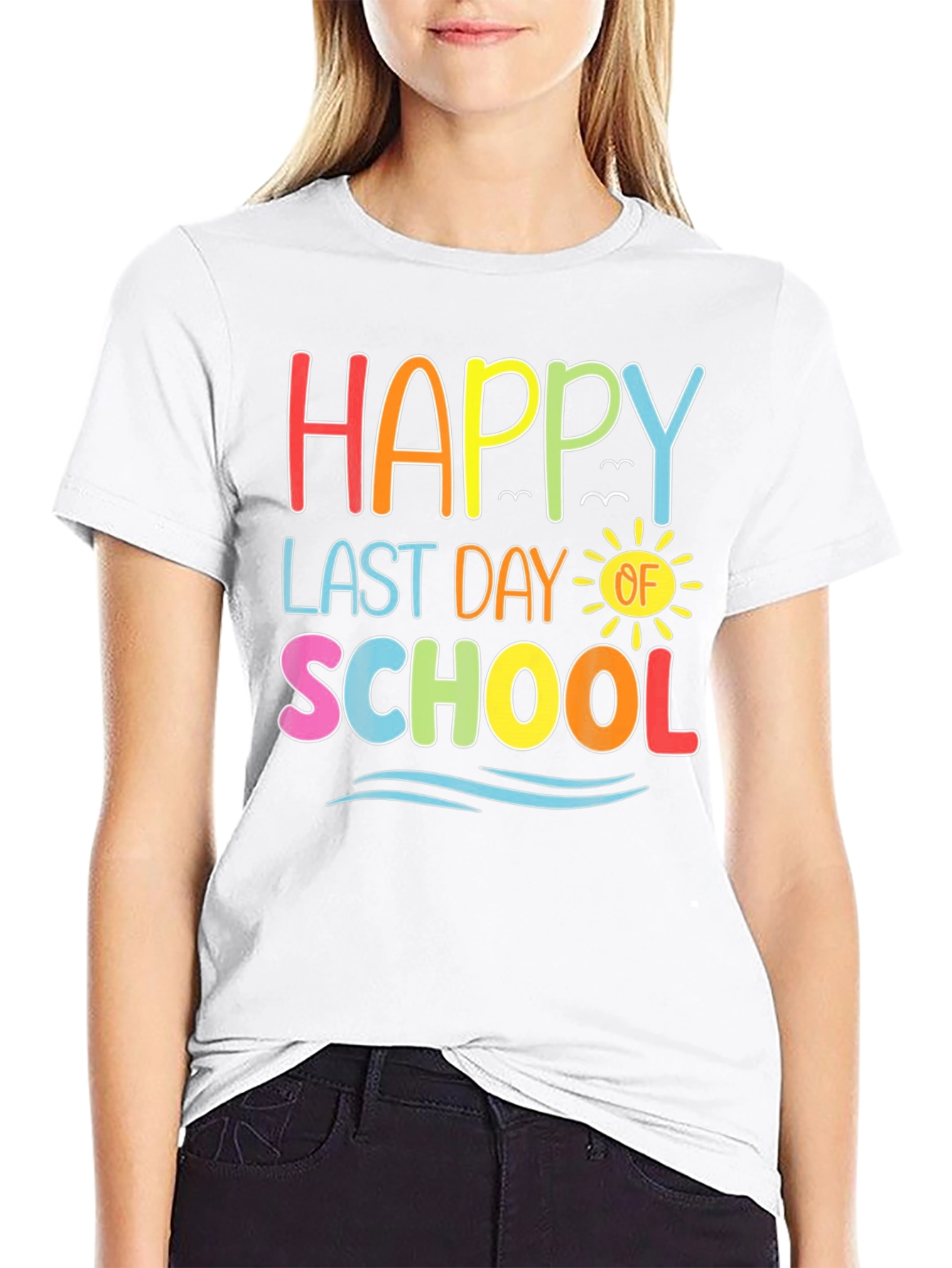 Happy Last Day of School T-Shirt