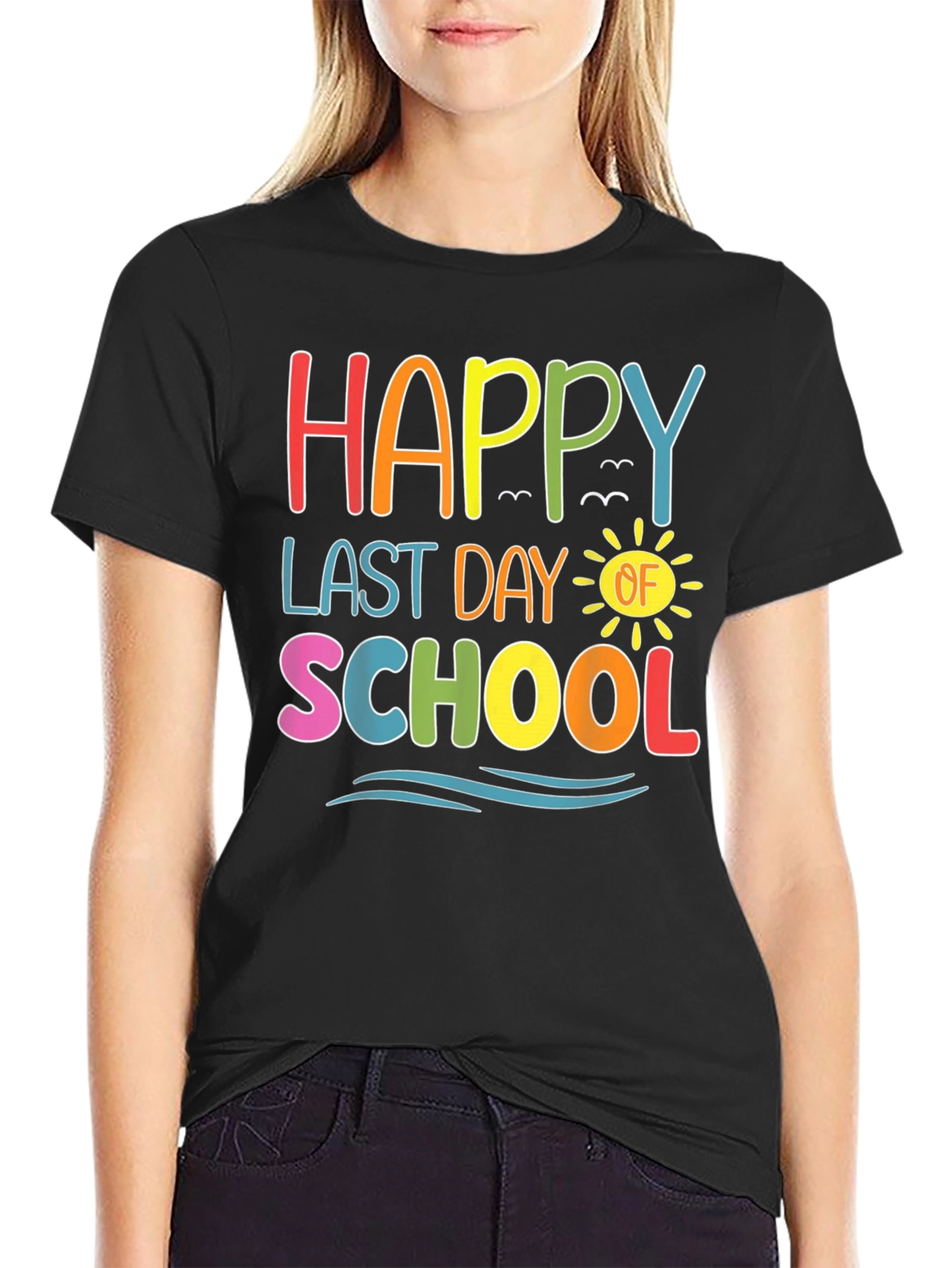 Happy Last Day of School T-Shirt