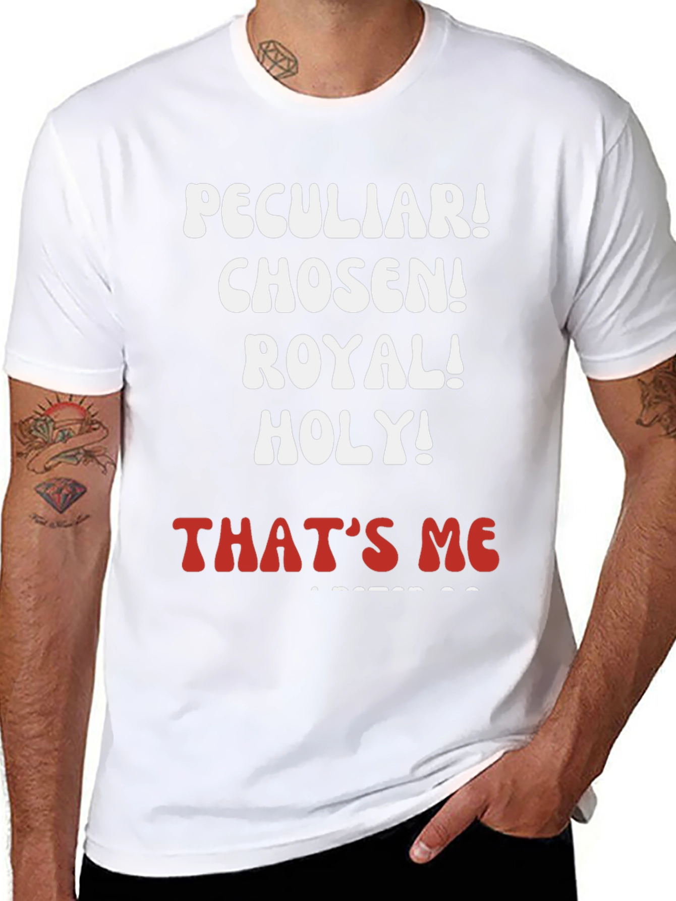Peculiar Chosen Royal Holy T-Shirt