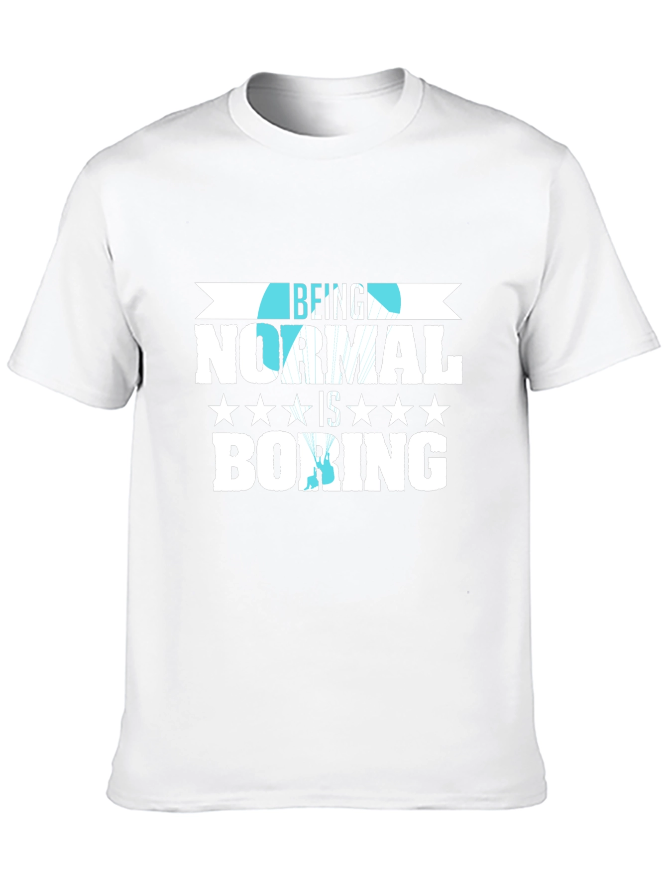 Being Normal is Boring Graphic Tee