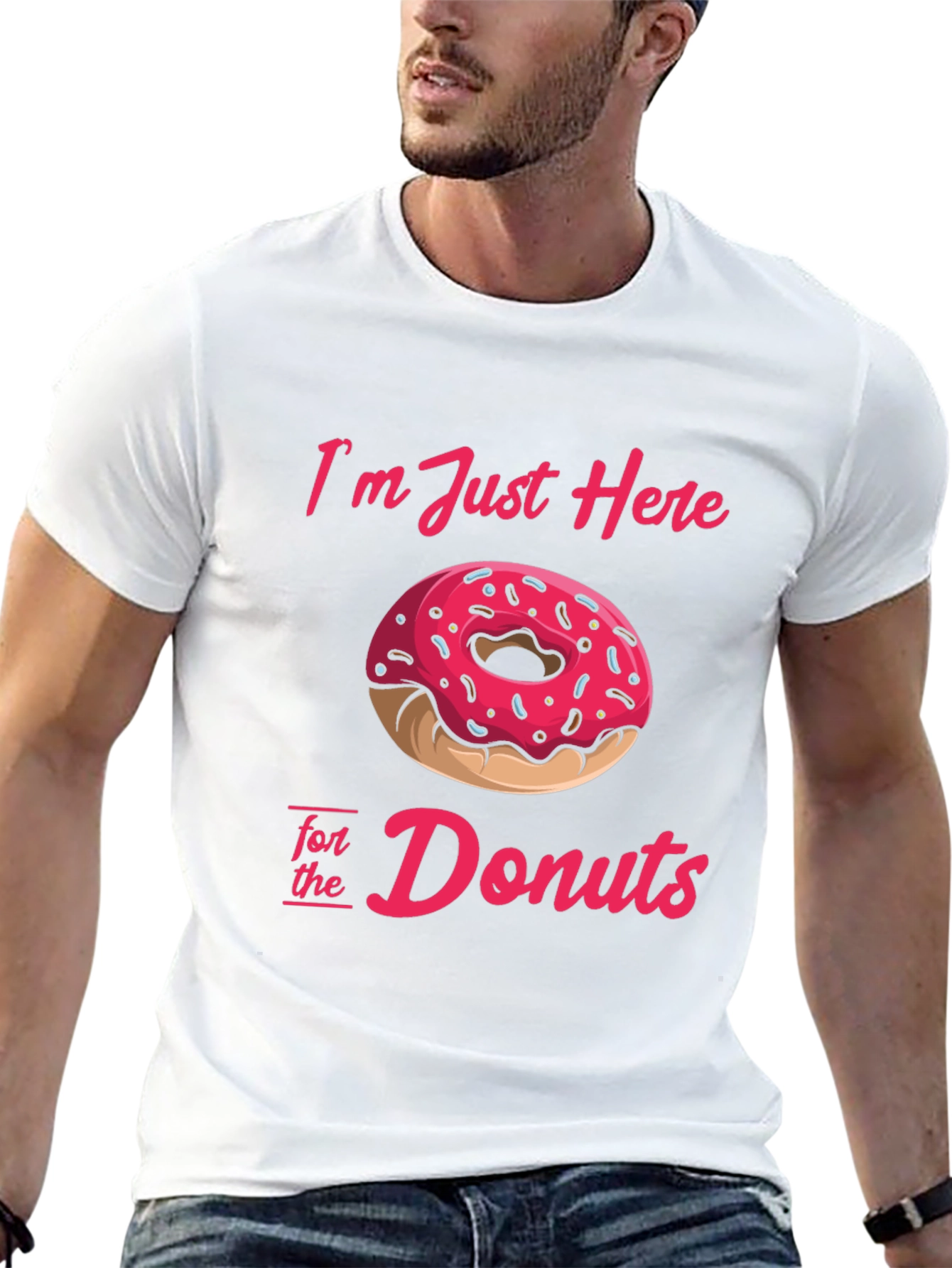 Im Just Here For Donuts T-Shirt