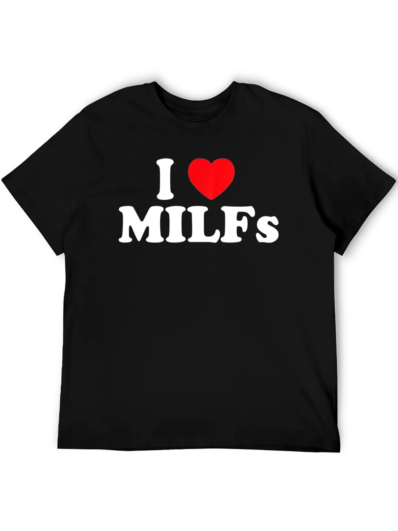 I Heart MILFs Black Graphic Tee