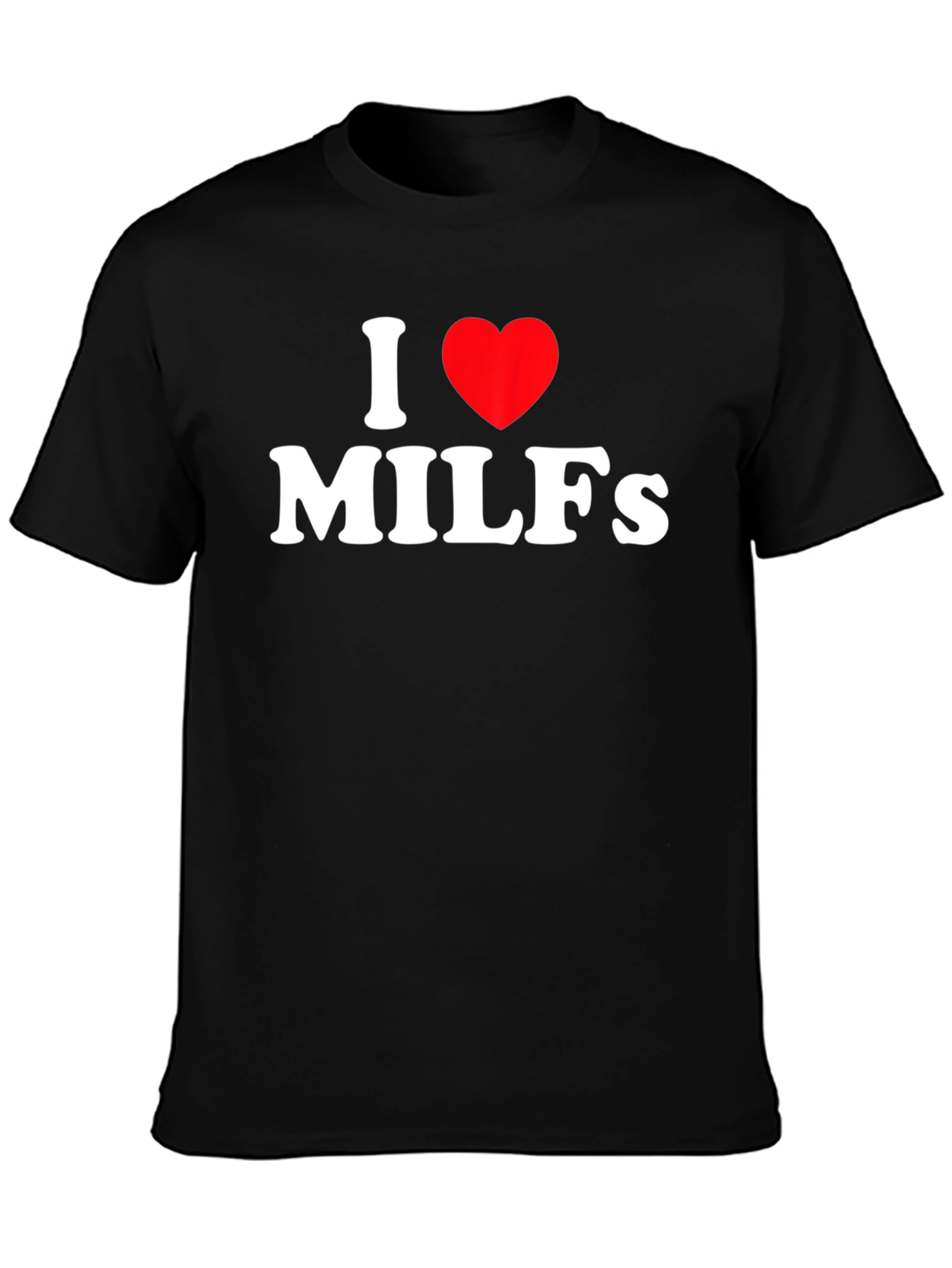 I Heart MILFs Black Graphic Tee