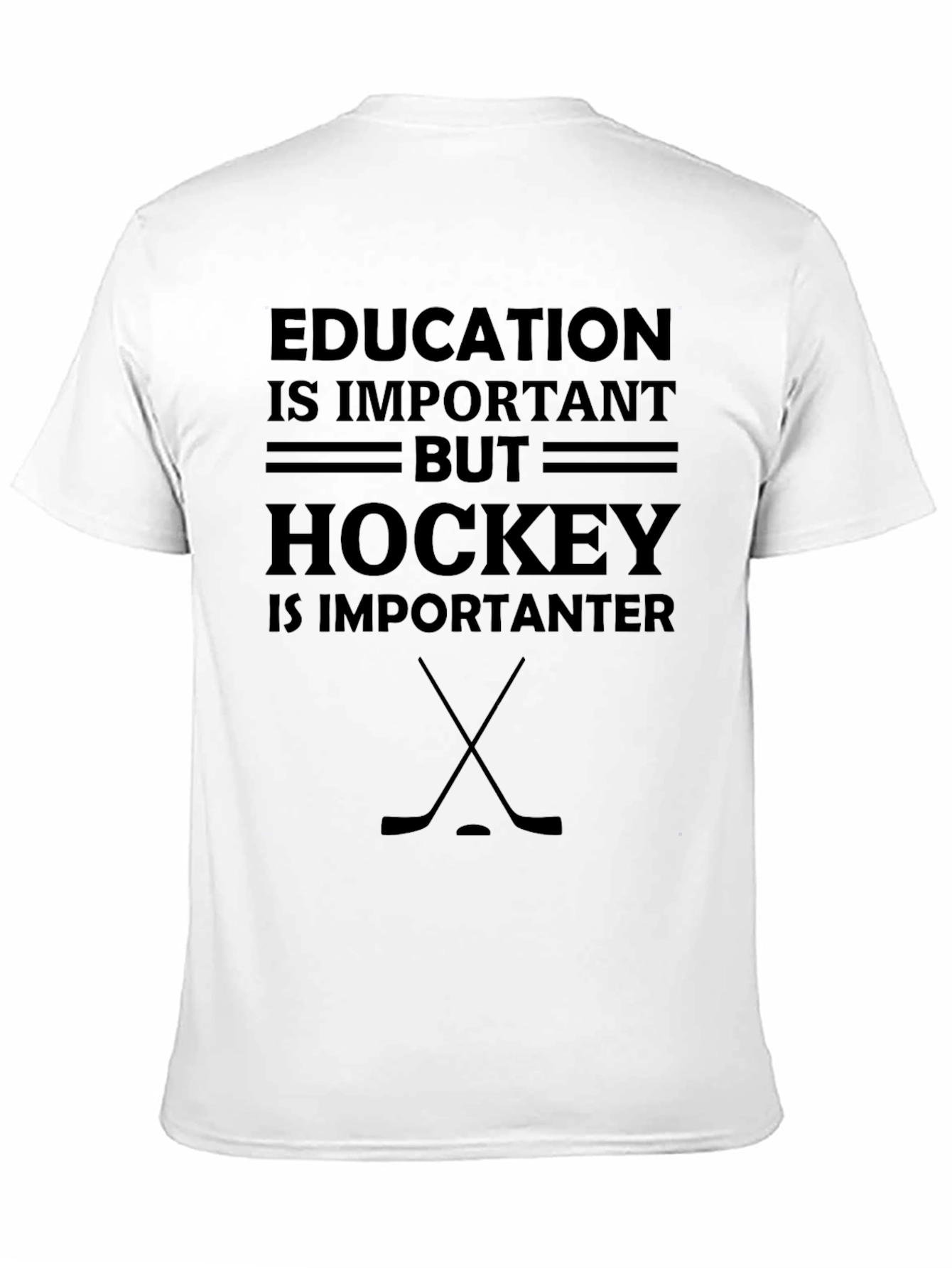 Education Important But Hockey T-Shirt