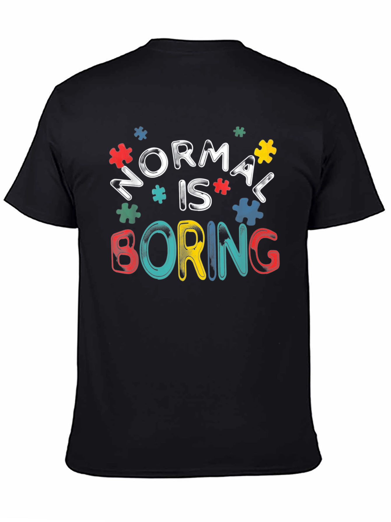 Normal is Boring Autism Awareness Graphic Tee