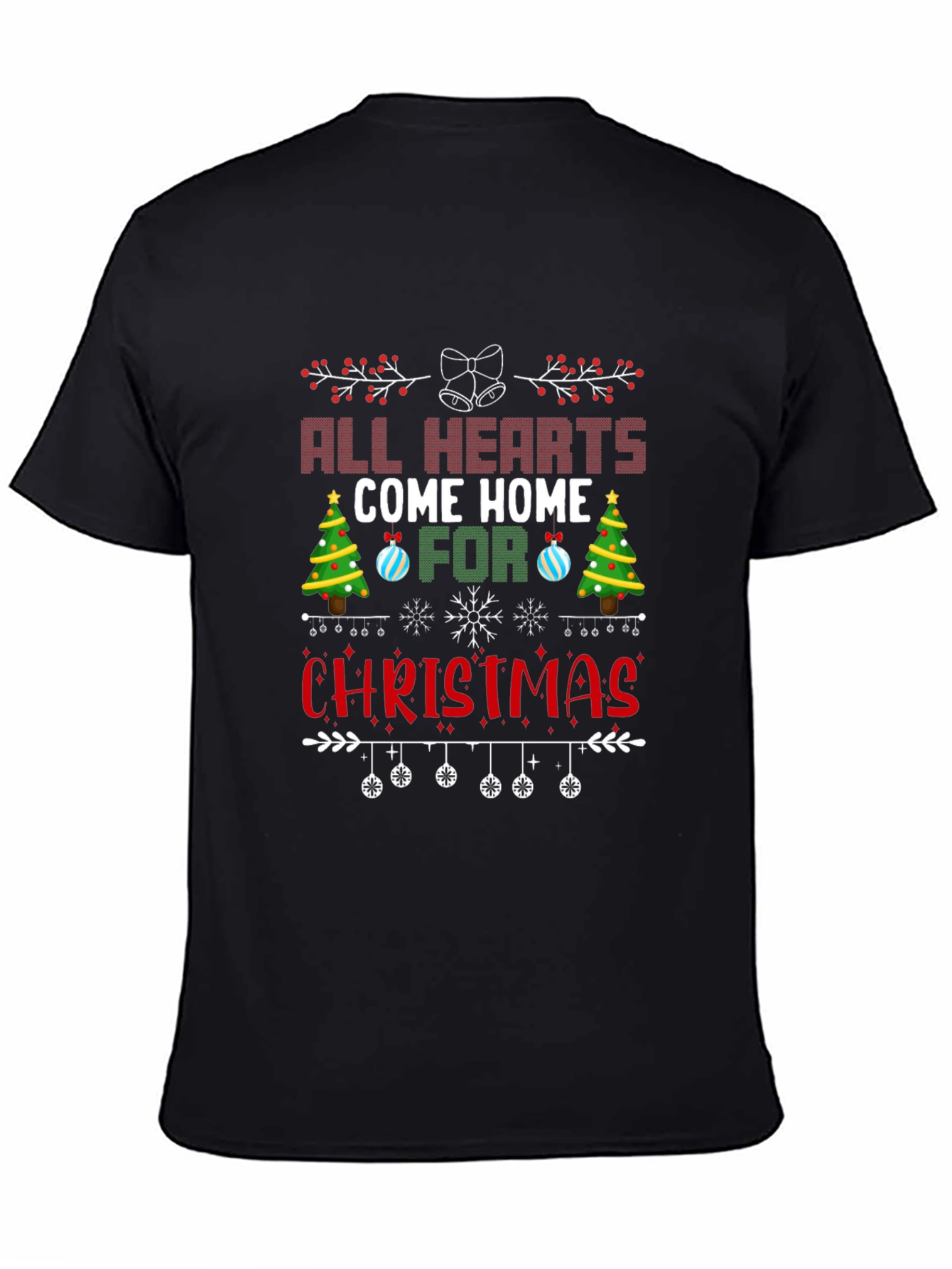 All Hearts Come Home for Christmas Graphic Tee