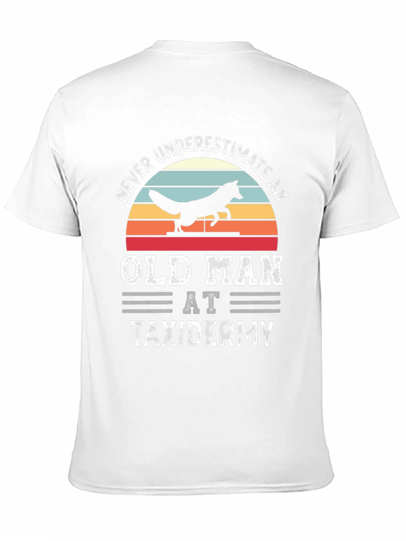 Never Underestimate Taxidermy Old Man T-Shirt