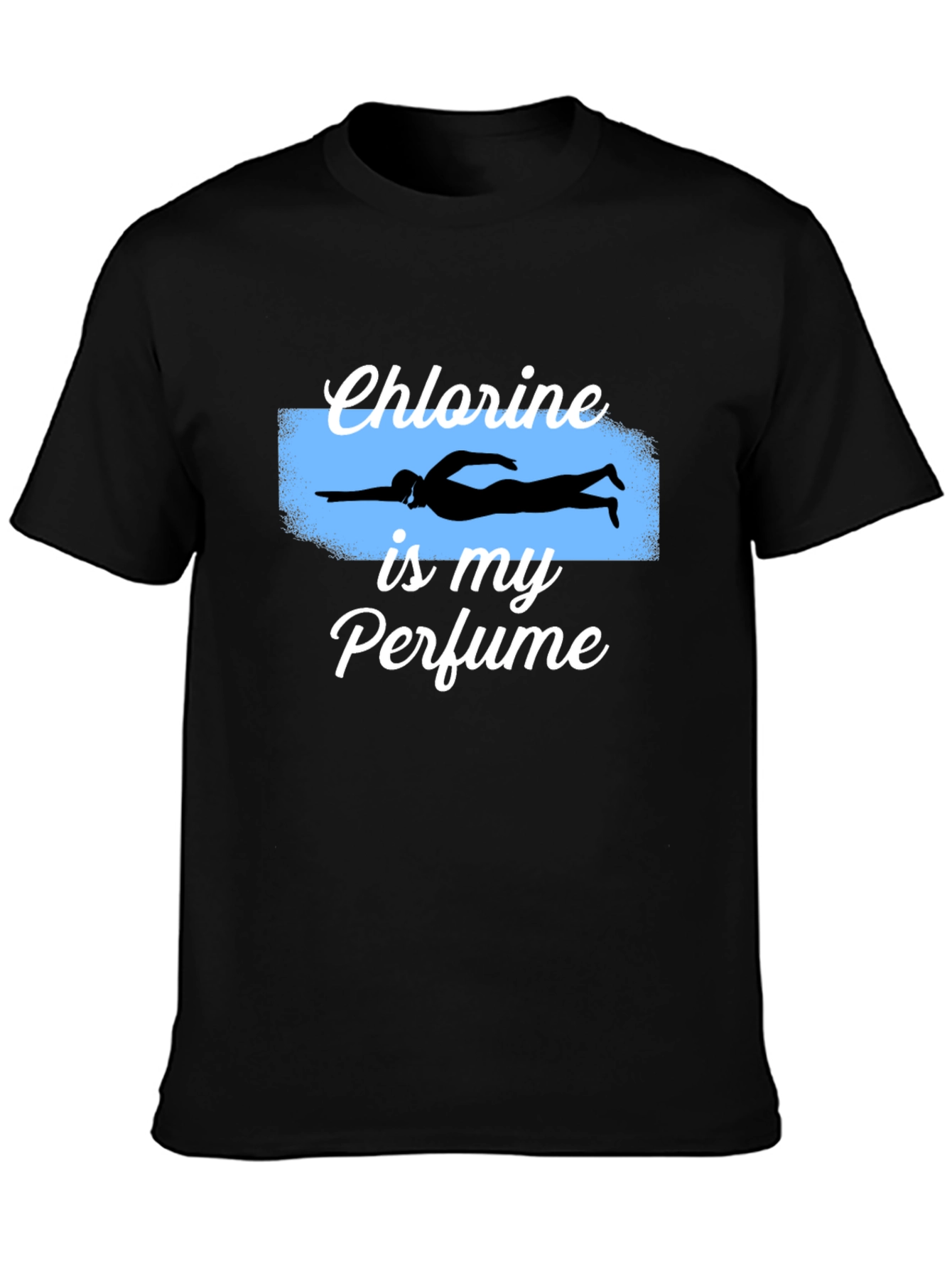 Chlorine is My Perfume Graphic T-Shirt