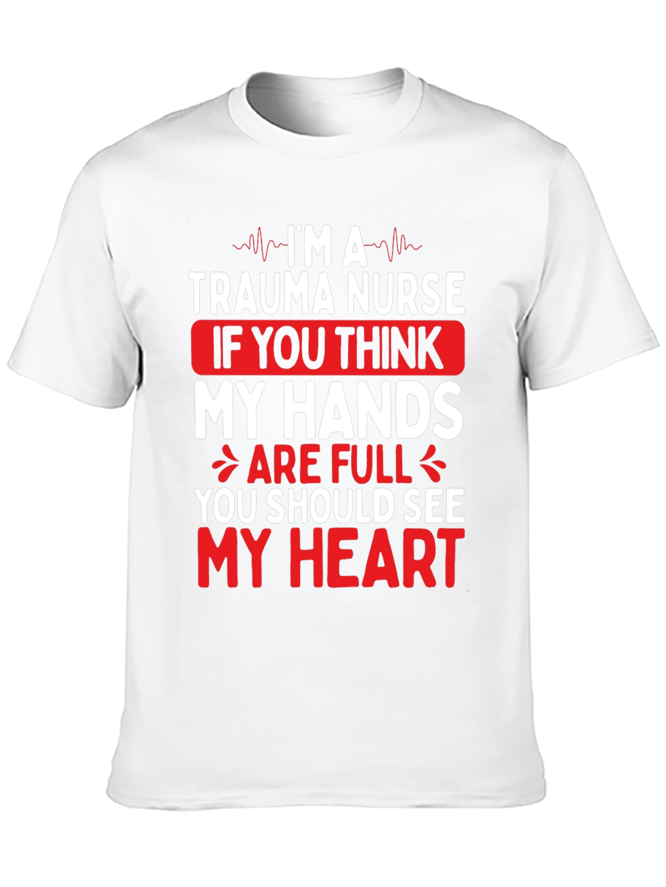 Trauma Nurse Heart Graphic T-Shirt
