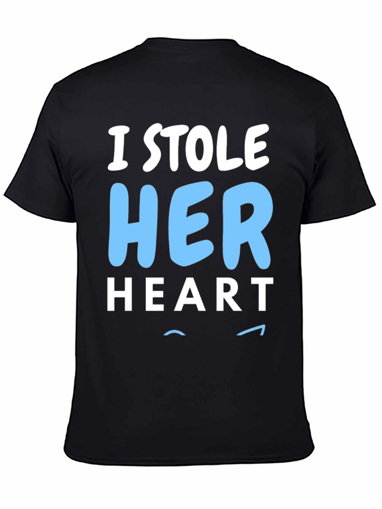 I Stole Her Heart Mens T-Shirt