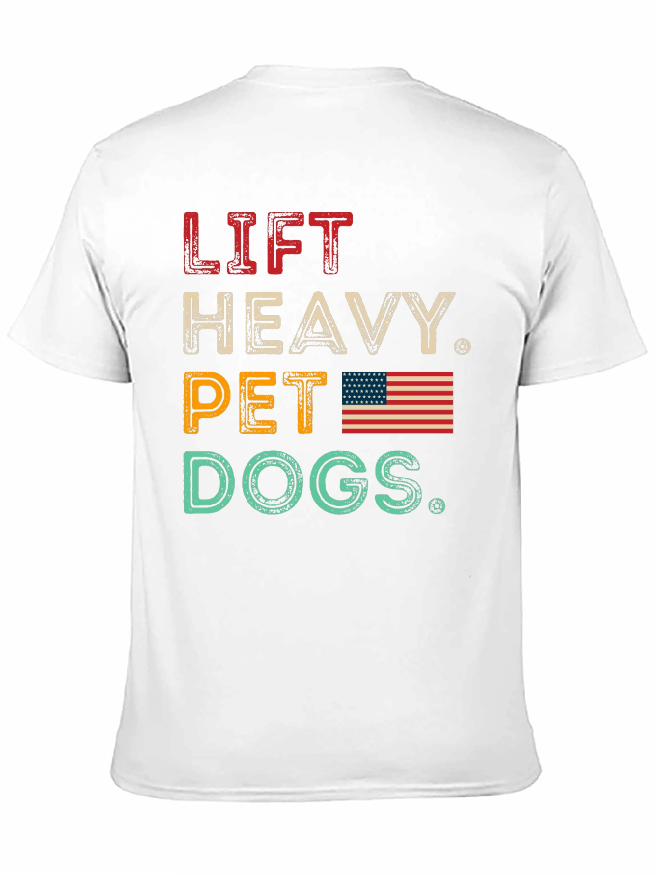 Lift Heavy Pet Dogs T-Shirt