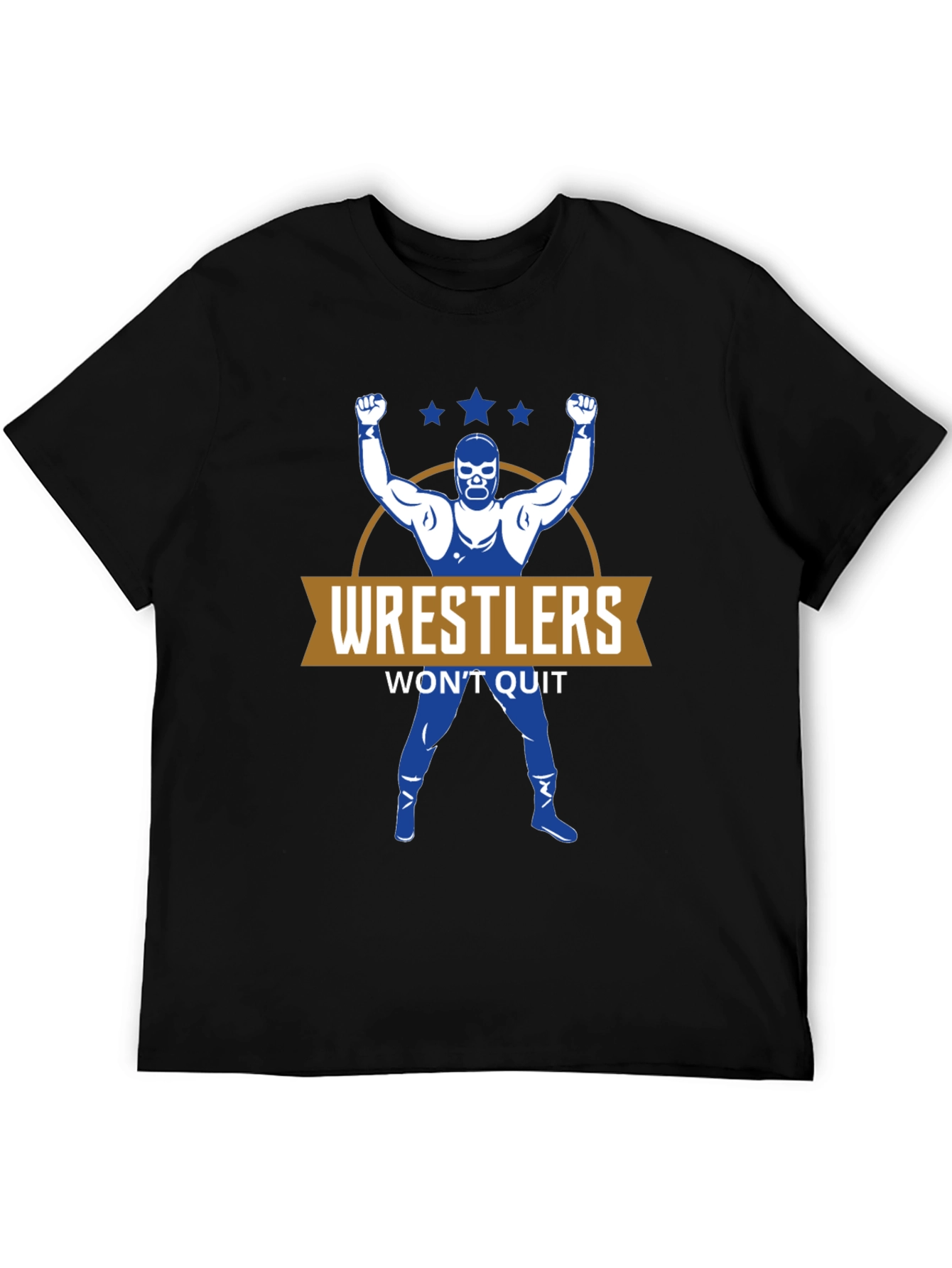 Wrestlers Wont Quit Graphic T-Shirt