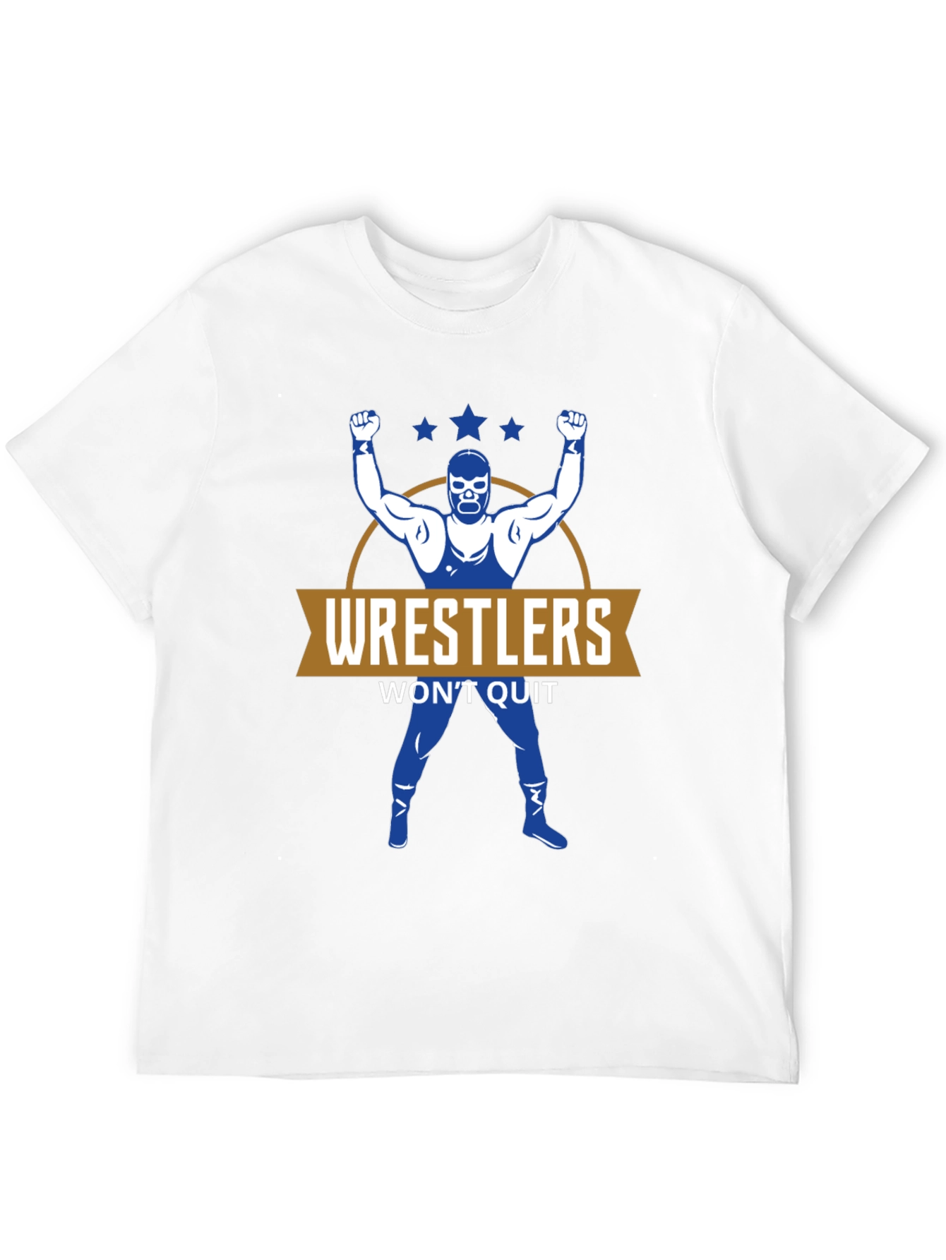 Wrestlers Wont Quit Graphic T-Shirt