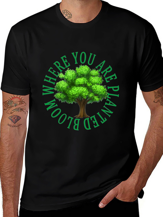 Bloom Where You Are Planted Tee