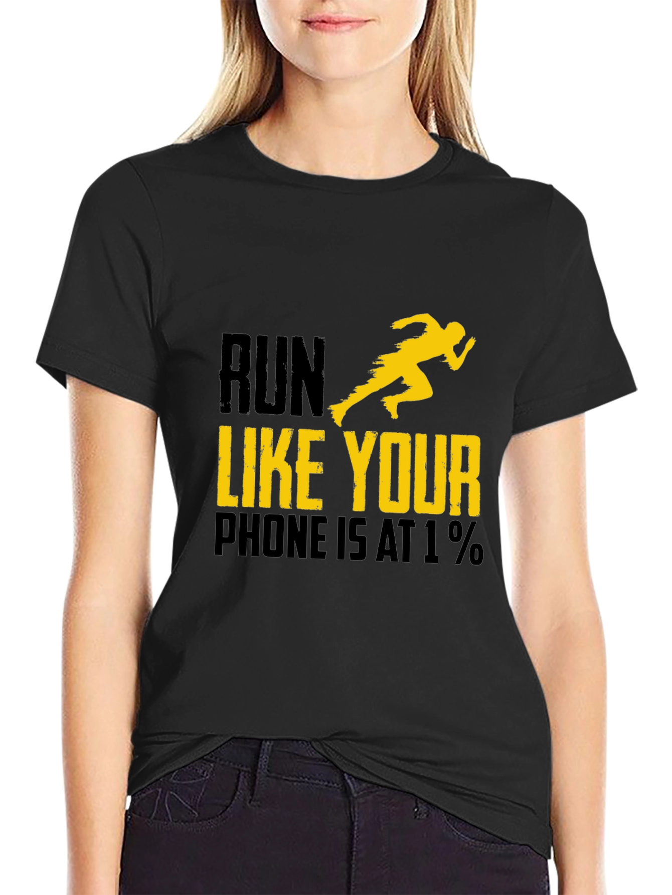 Run Like Your Phone Is At 1% T-Shirt
