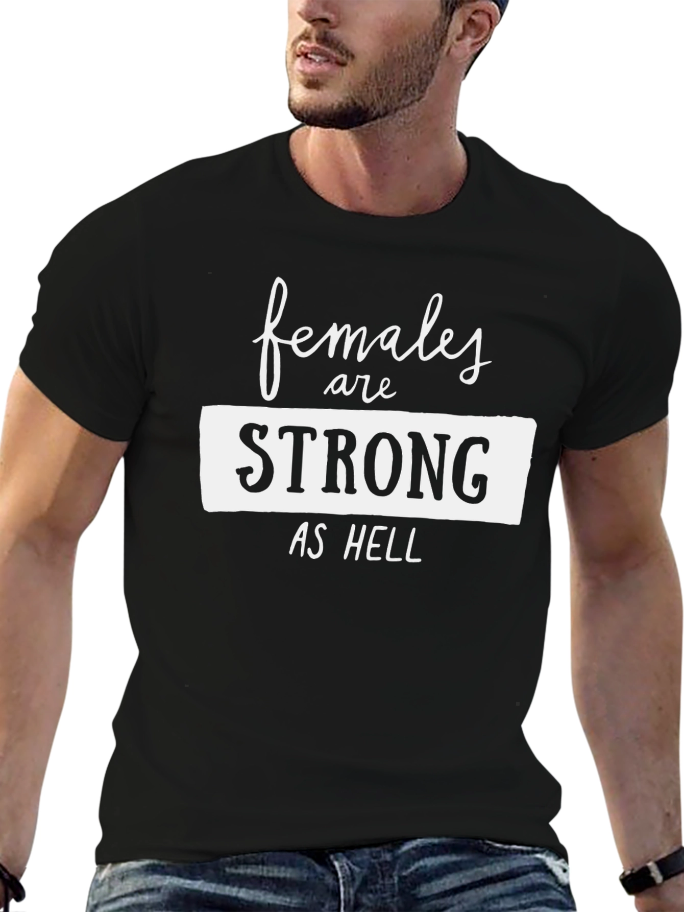 Females Are Strong As Hell Graphic Tee