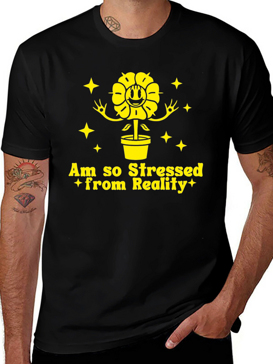 Stressed From Reality Black T-Shirt