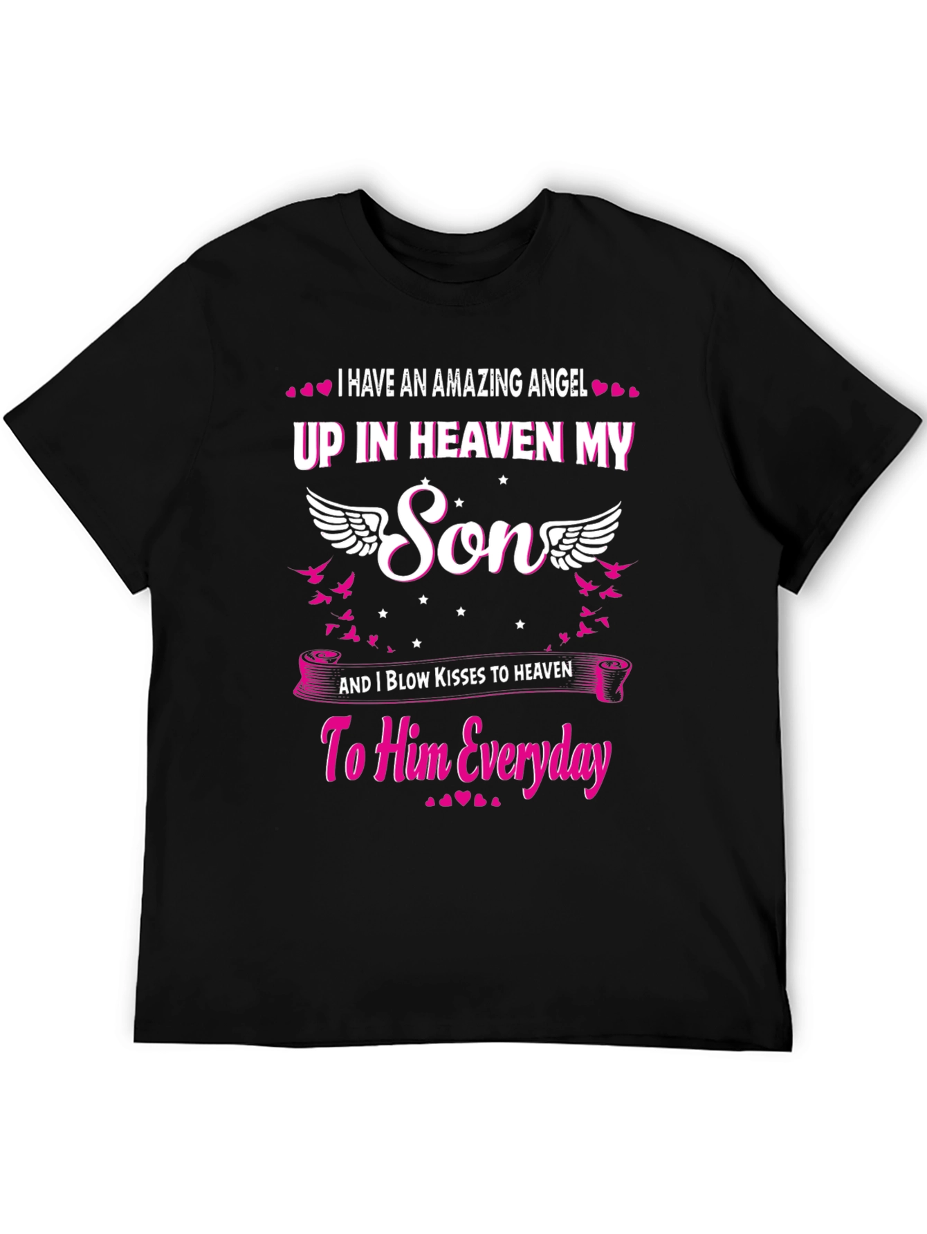 I Have An Amazing Angel T-Shirt