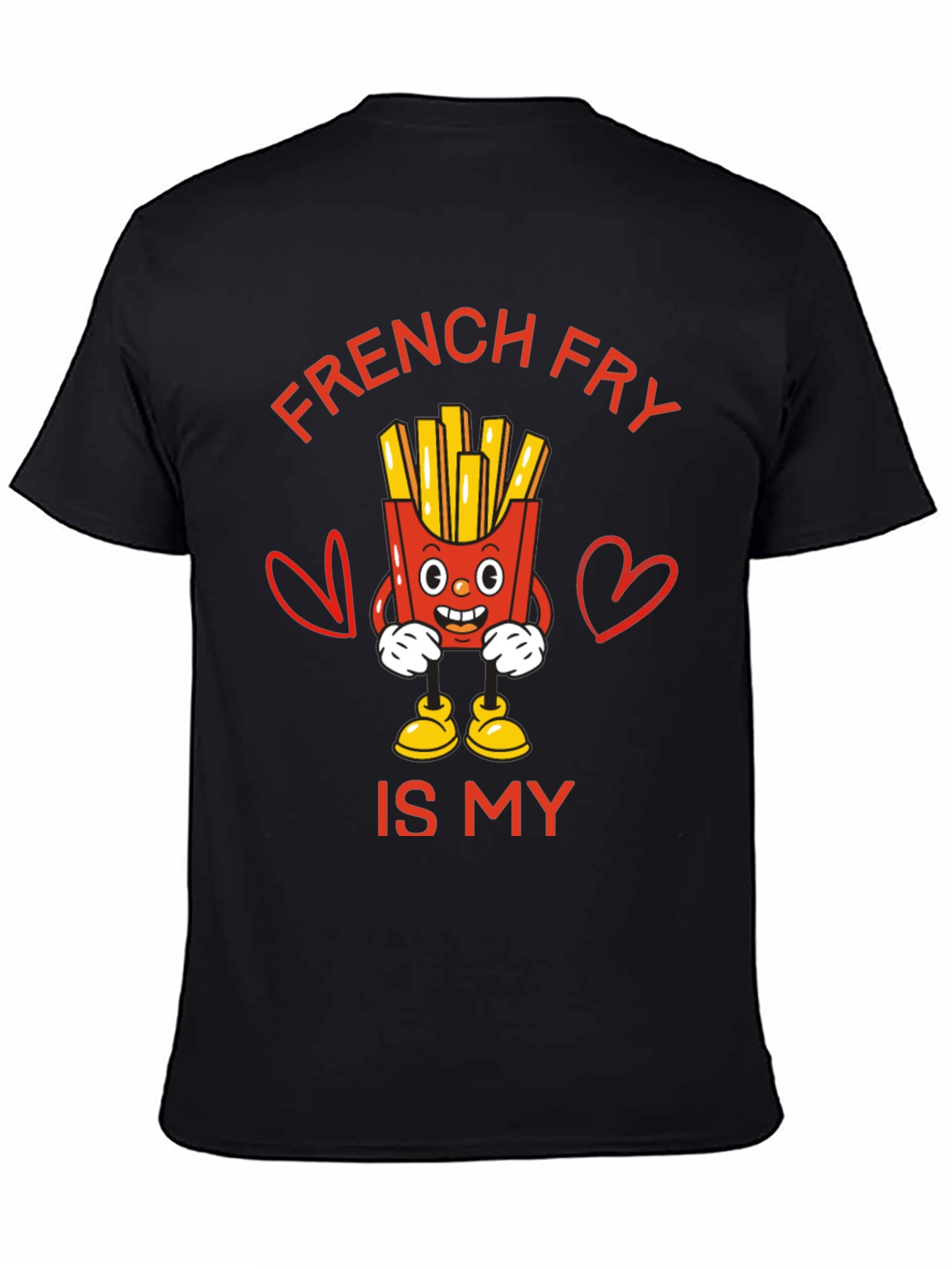 French Fry Is My Valentine Funny Graphic T-Shirt
