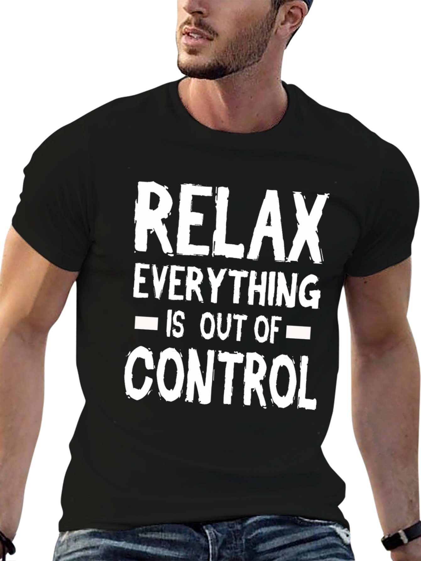 Relax Out of Control Funny Graphic T-Shirt