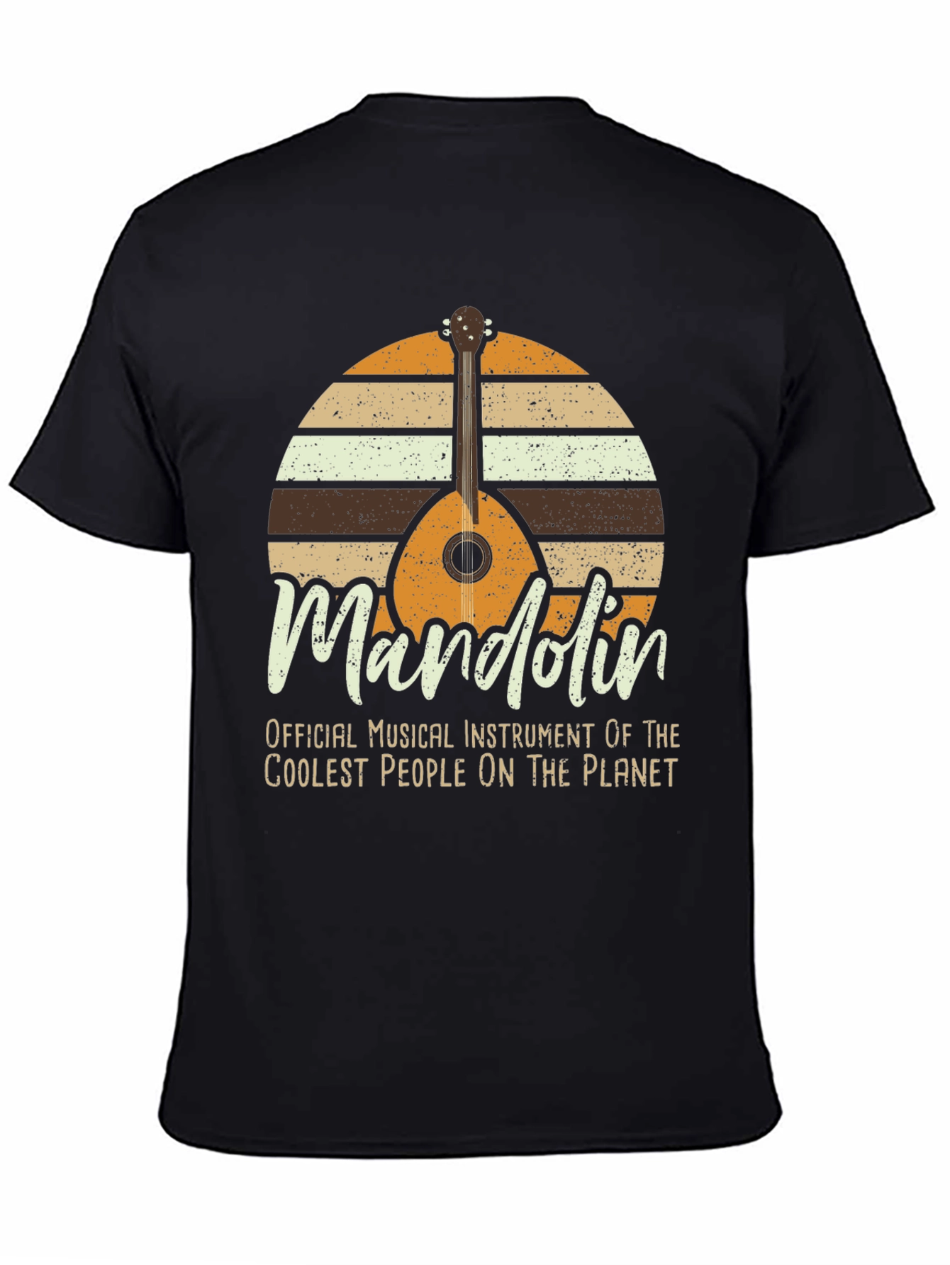 Mandolin Music T-Shirt - Coolest Instrument Ever