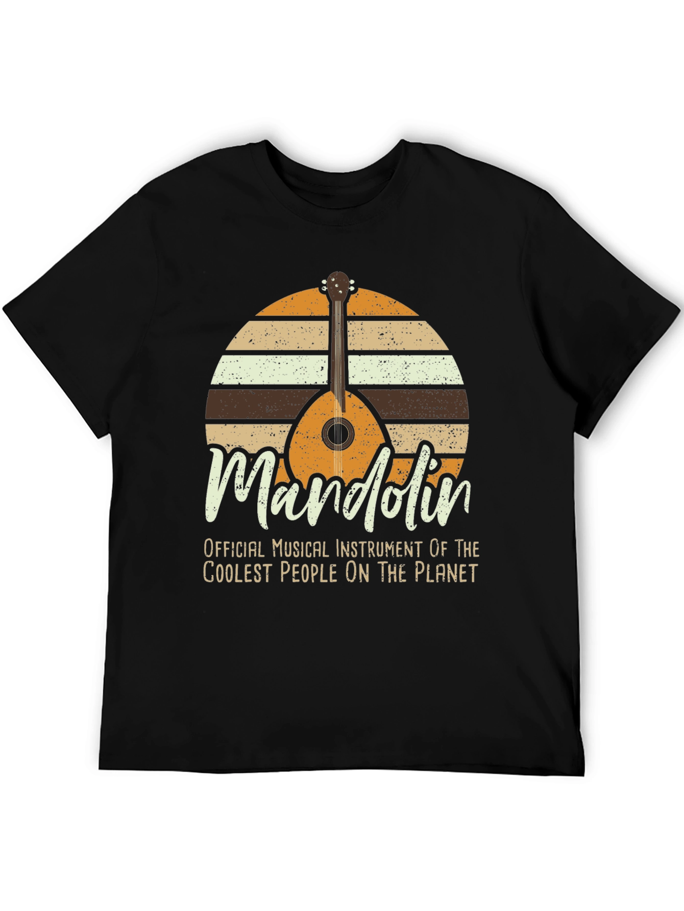 Mandolin Music T-Shirt - Coolest Instrument Ever