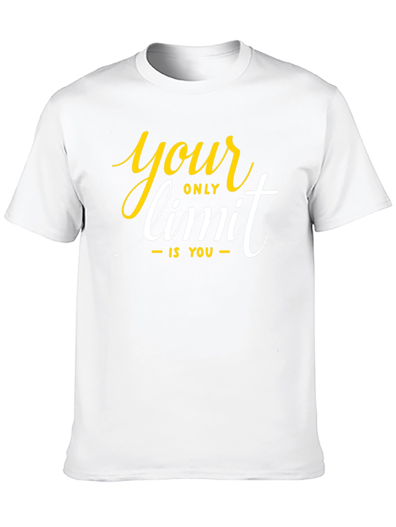 Your Only Limit T-Shirt - Motivational Quote