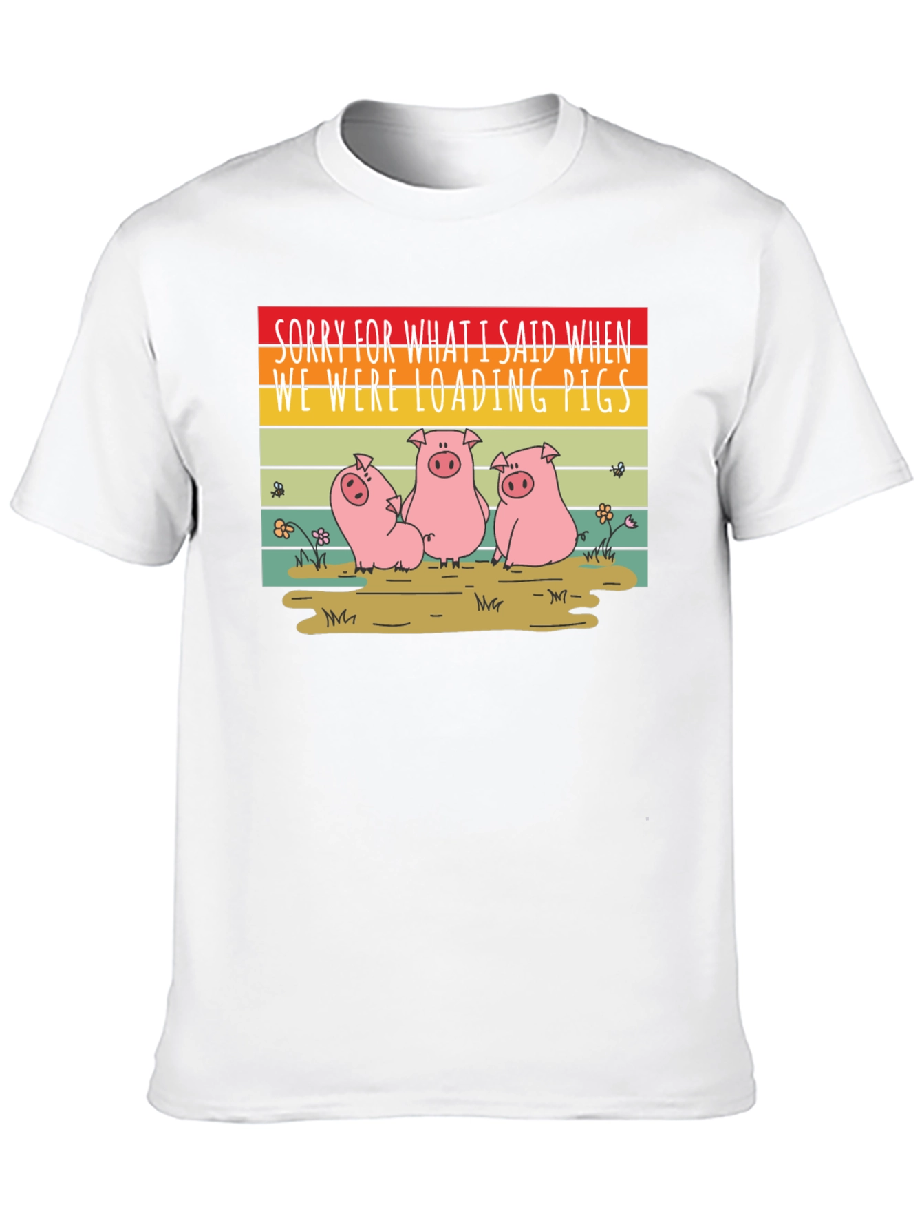 Funny Pig T-Shirt - Sorry Loading Pigs Quote