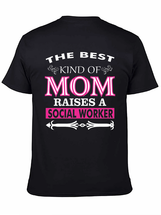 Best Kind of Mom Social Worker Graphic T-Shirt