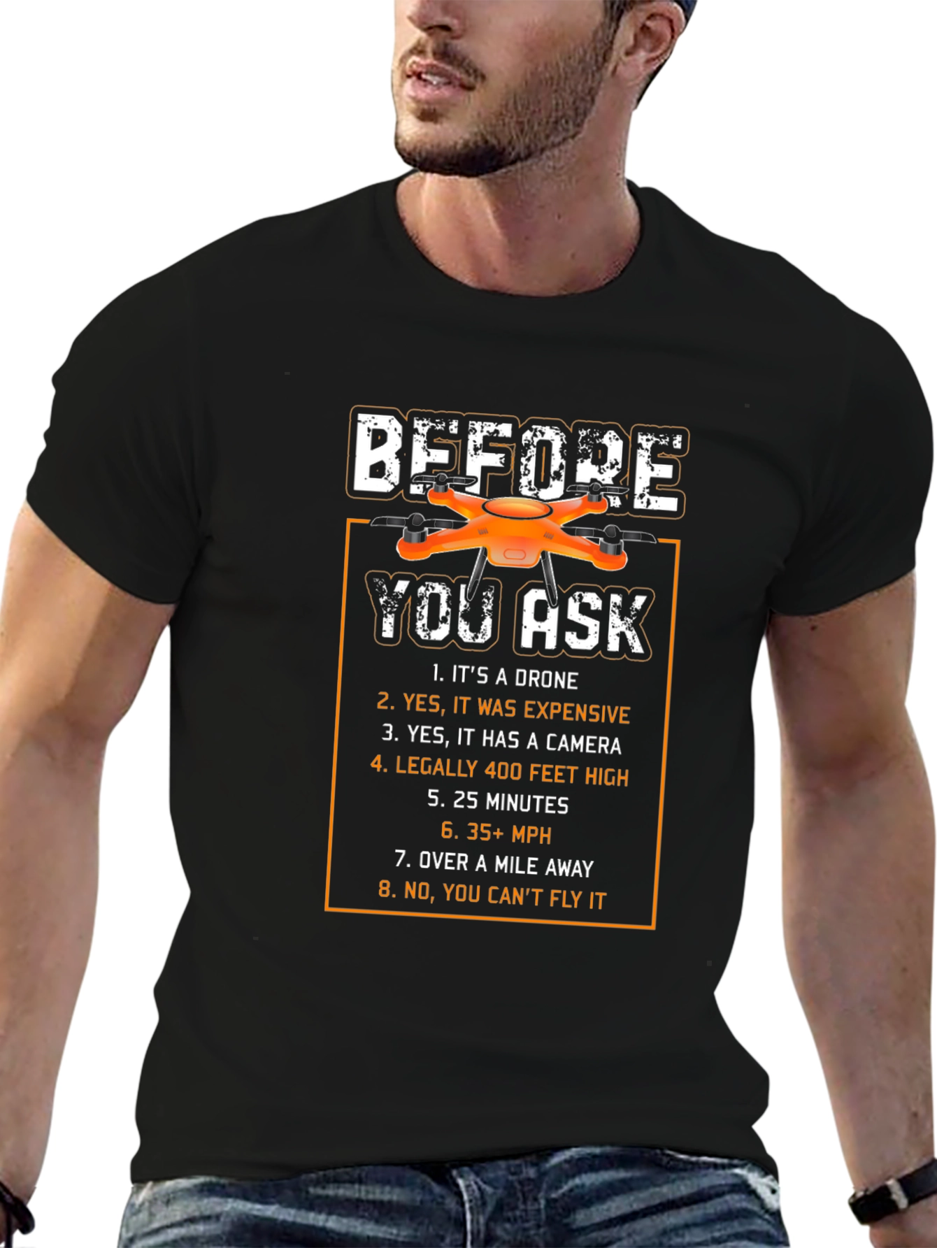 Drone Owner Funny T-Shirt - Before You Ask
