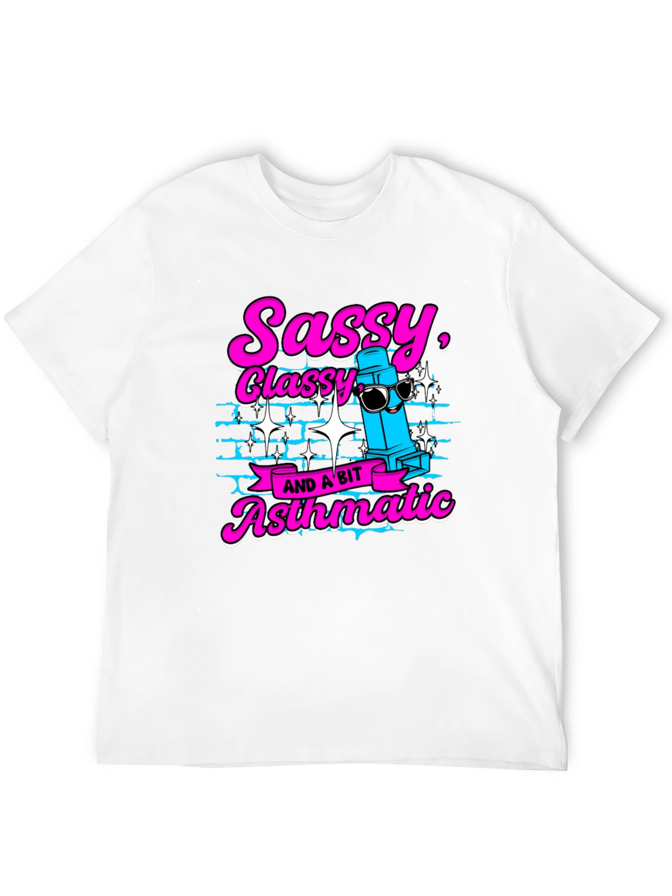 Sassy Classy and a Bit Asthmatic Black T-Shirt