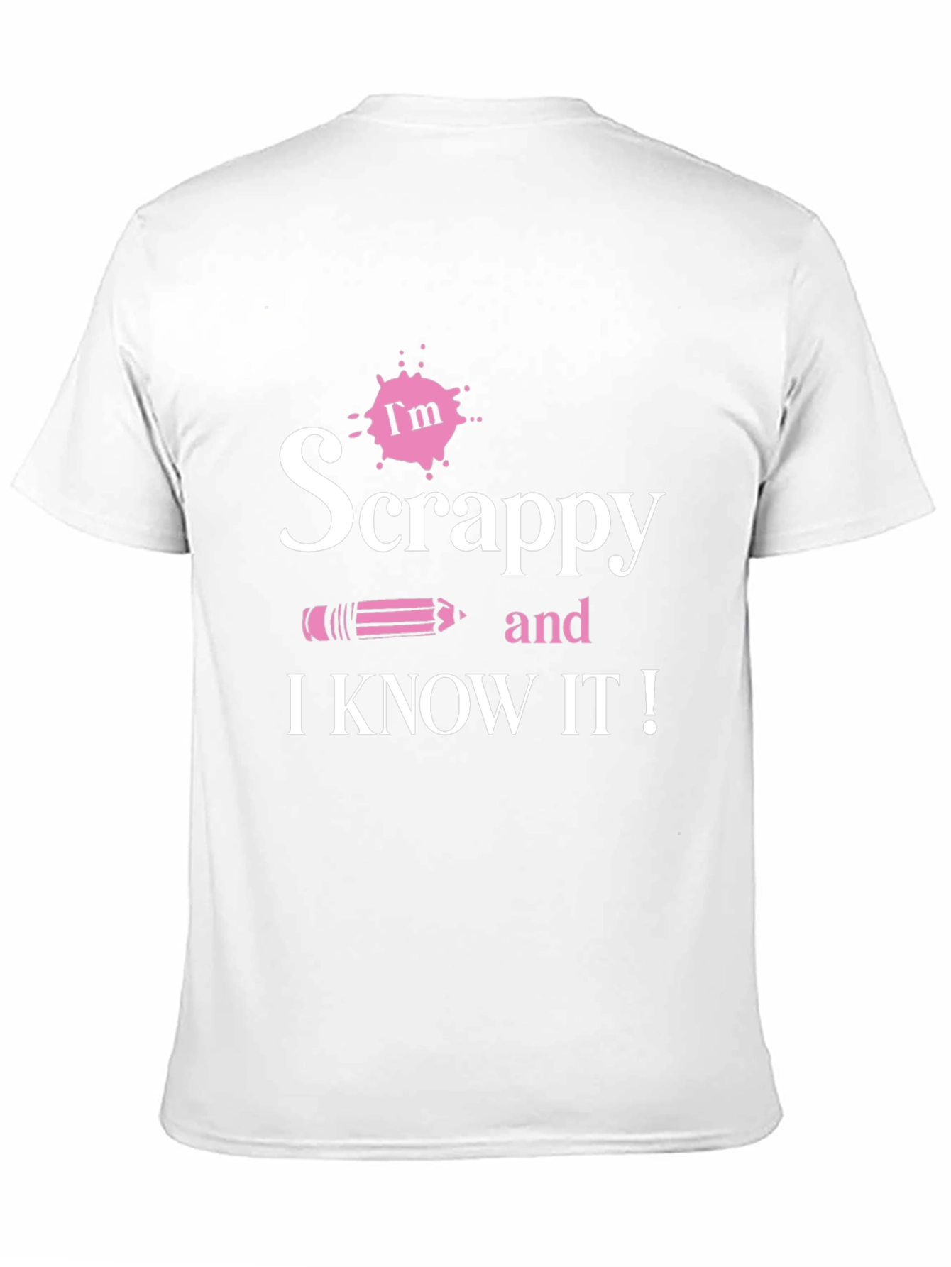 Im Scrappy and I Know It! Black T-Shirt