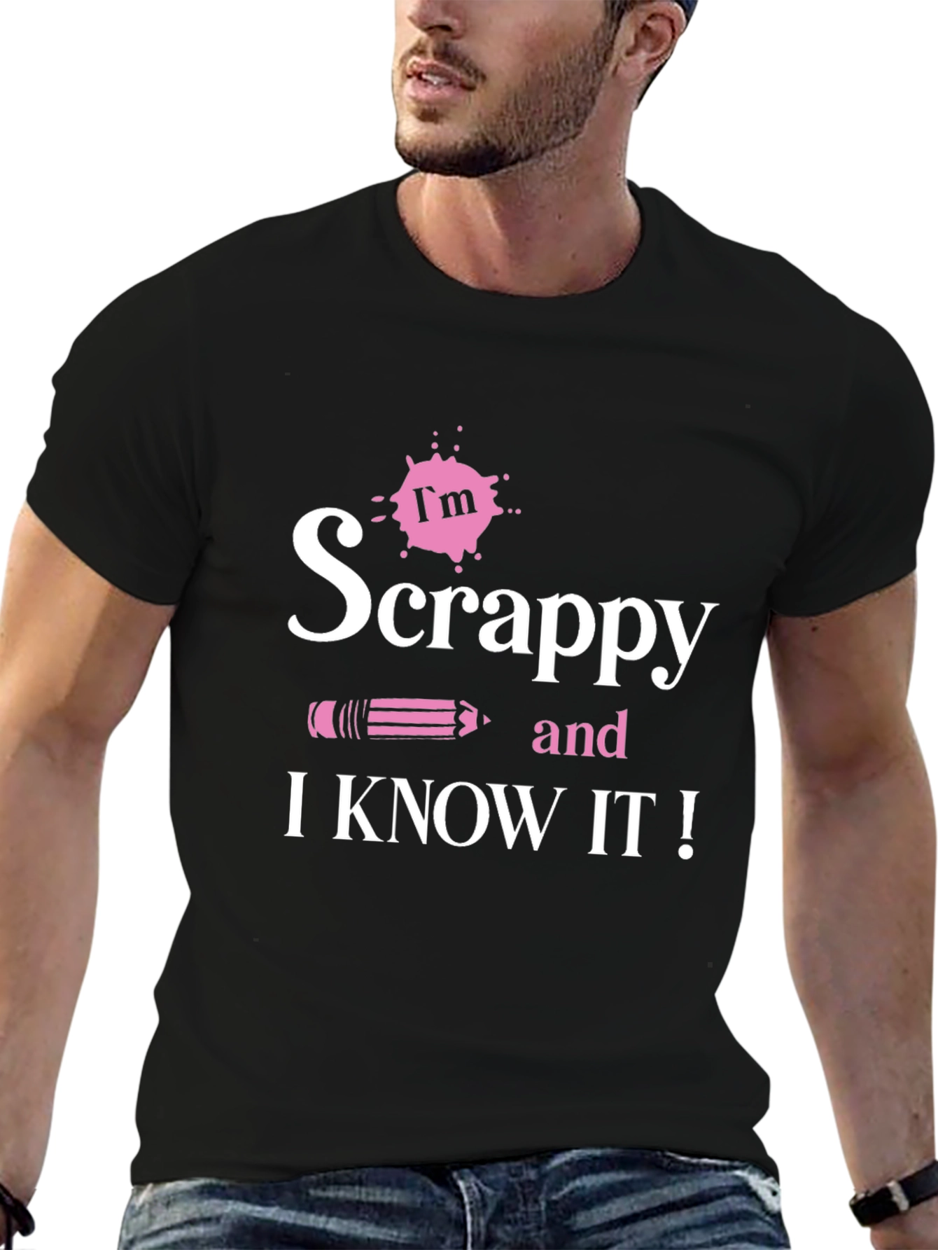 Im Scrappy and I Know It! Black T-Shirt