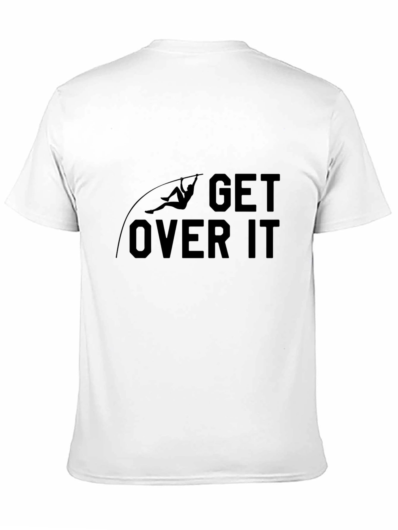 Get Over It Pole Vaulting T-Shirt - Black