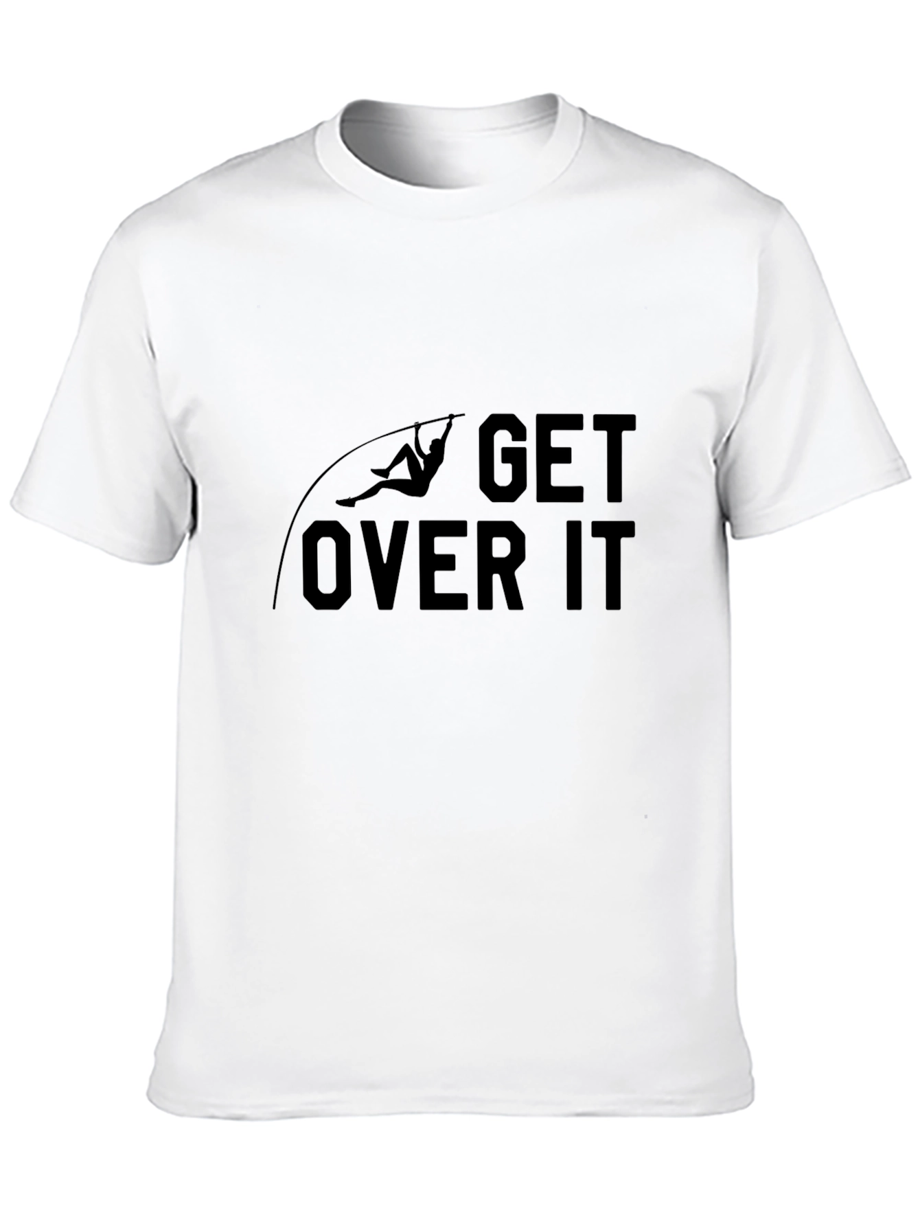 Get Over It Pole Vaulting T-Shirt - Black