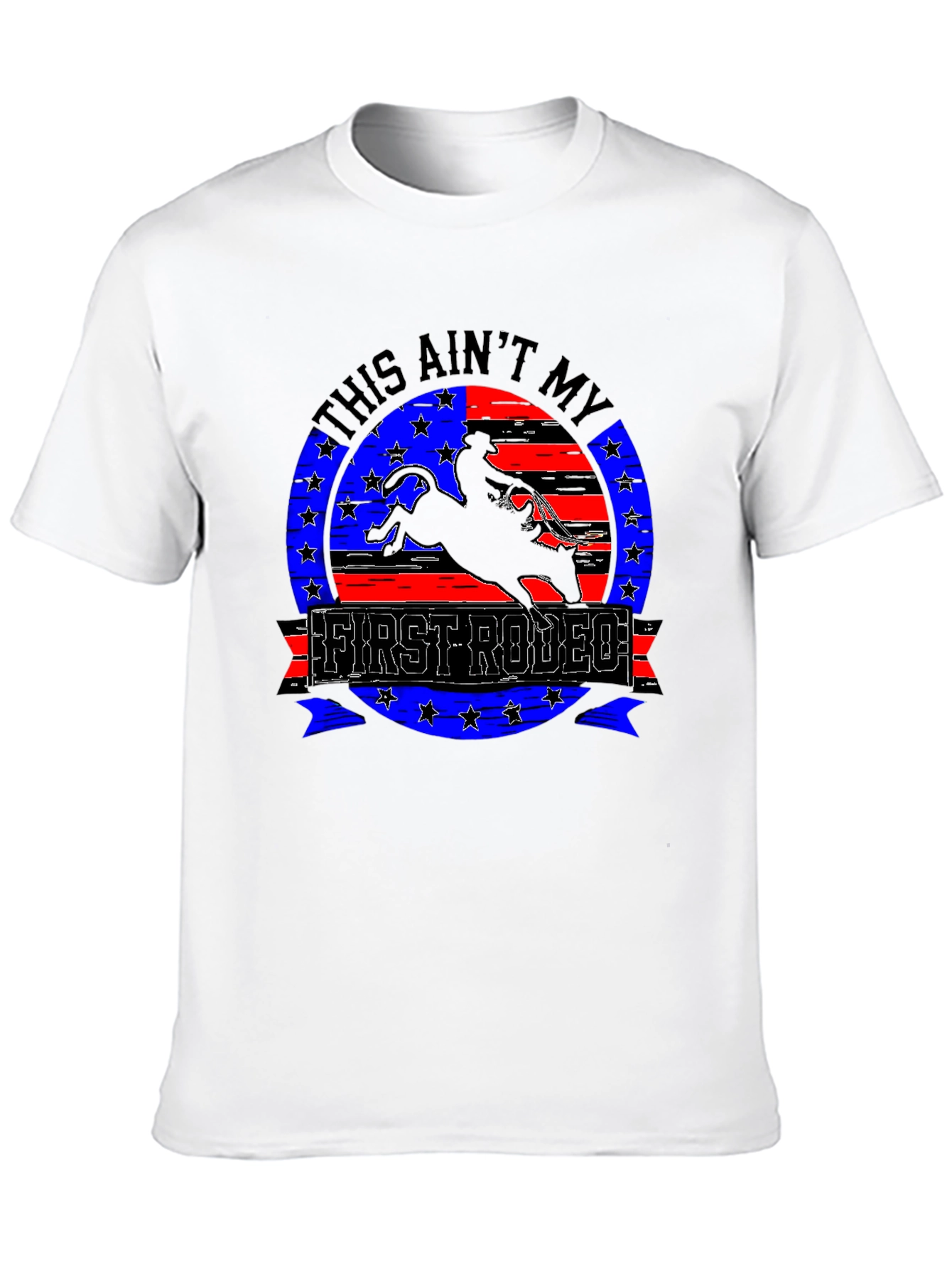 This Aint My First Rodeo T-Shirt