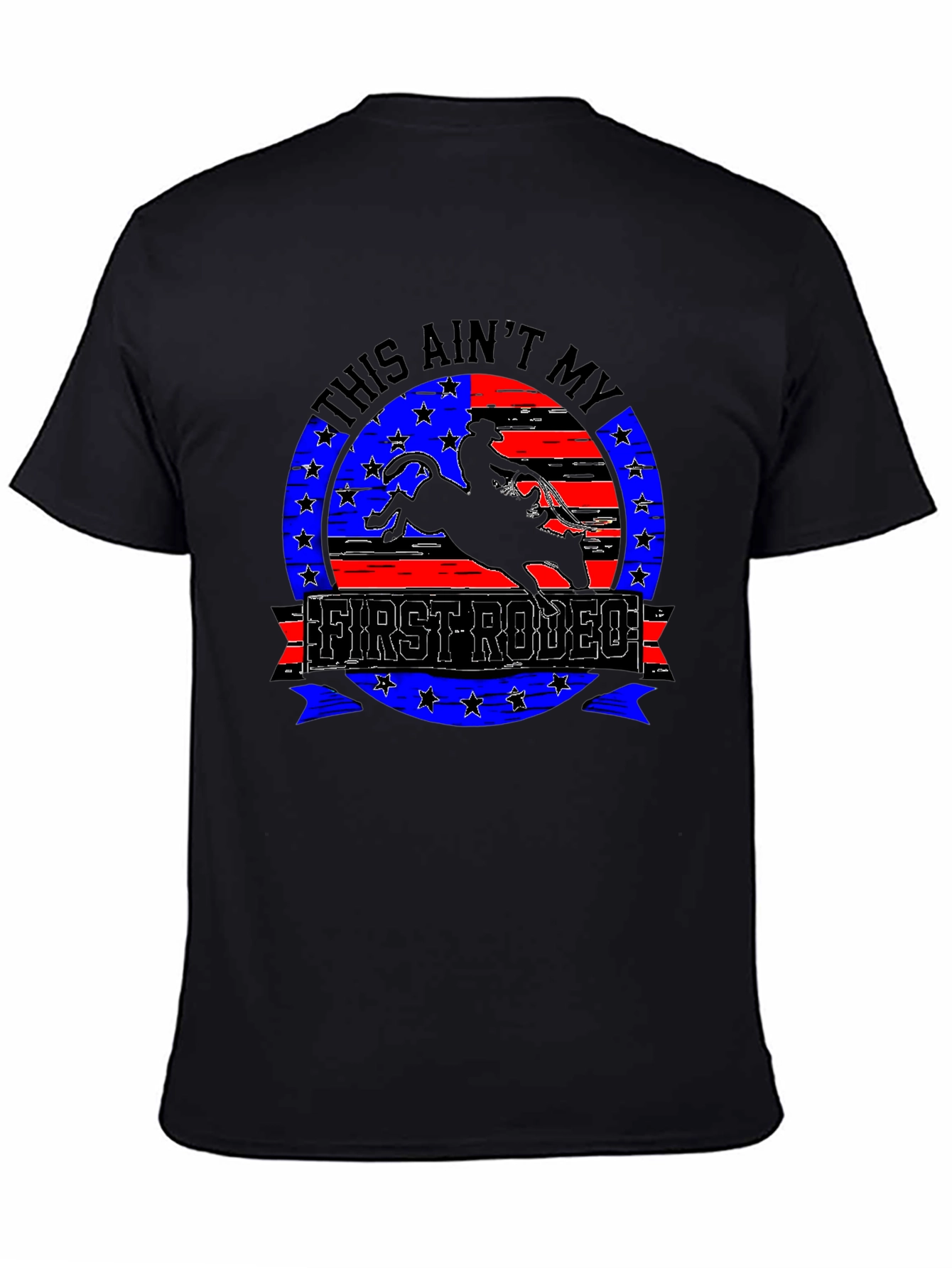 This Aint My First Rodeo T-Shirt