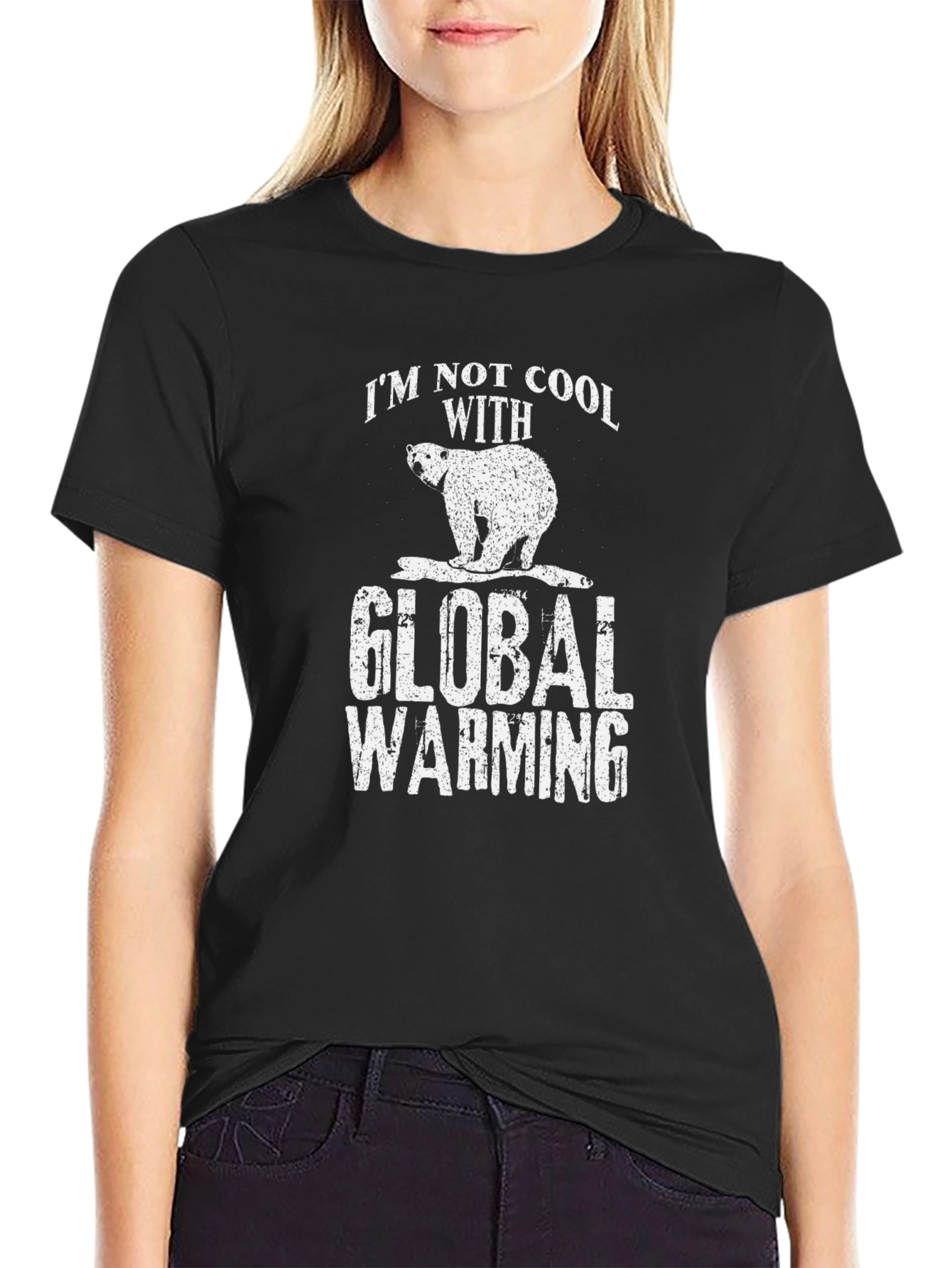 Im Not Cool With Global Warming Graphic Tee