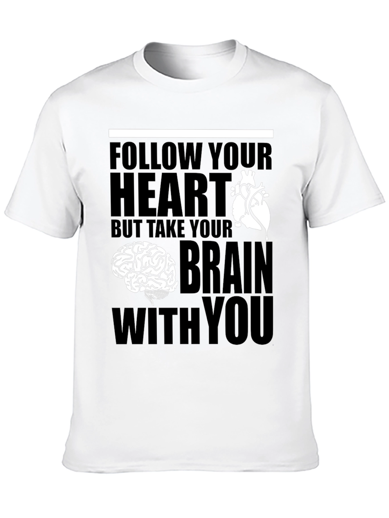 Follow Your Heart T-Shirt