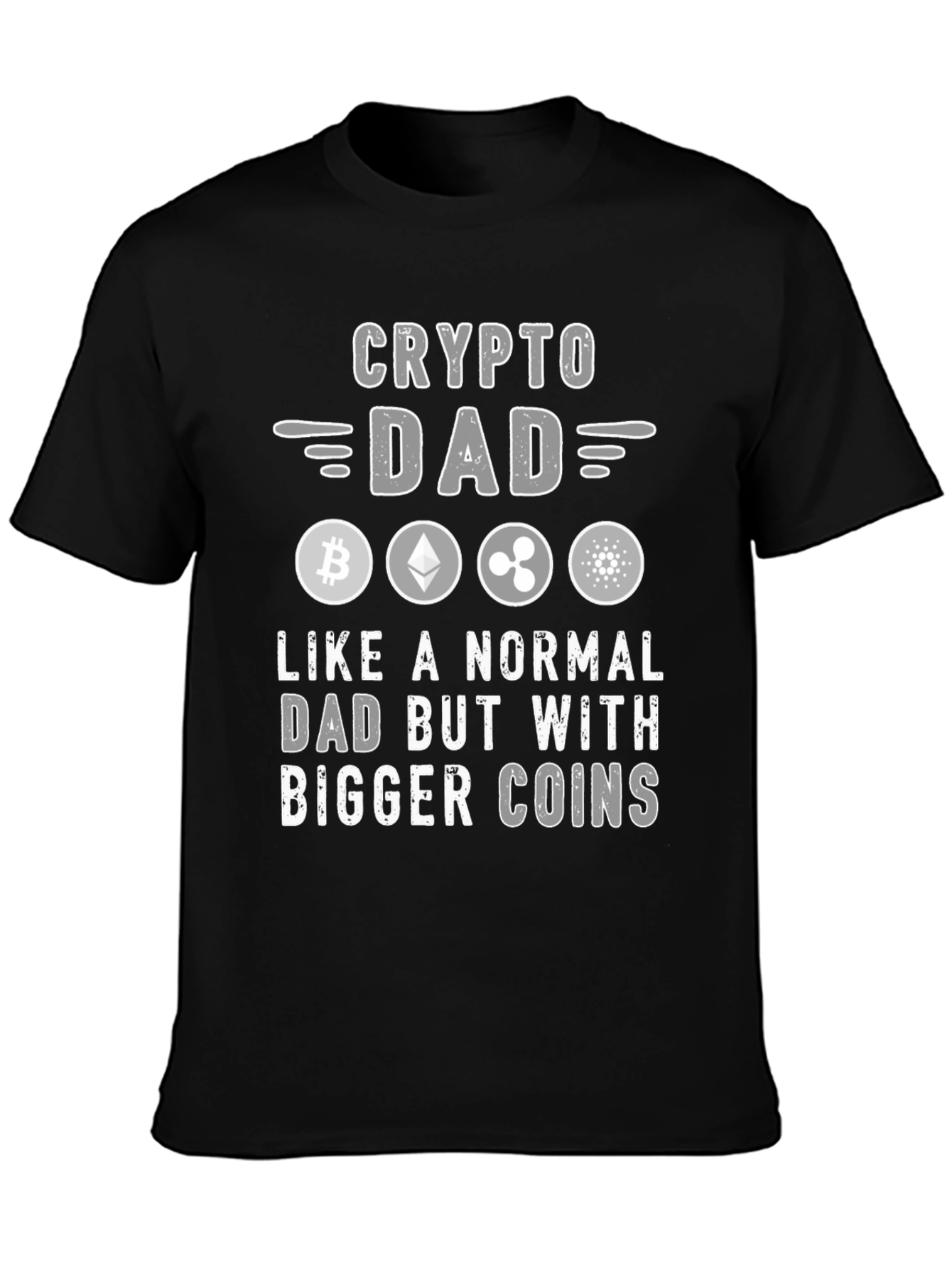 Crypto Dad T-Shirt: Bitcoin Ethereum Ripple Cardano