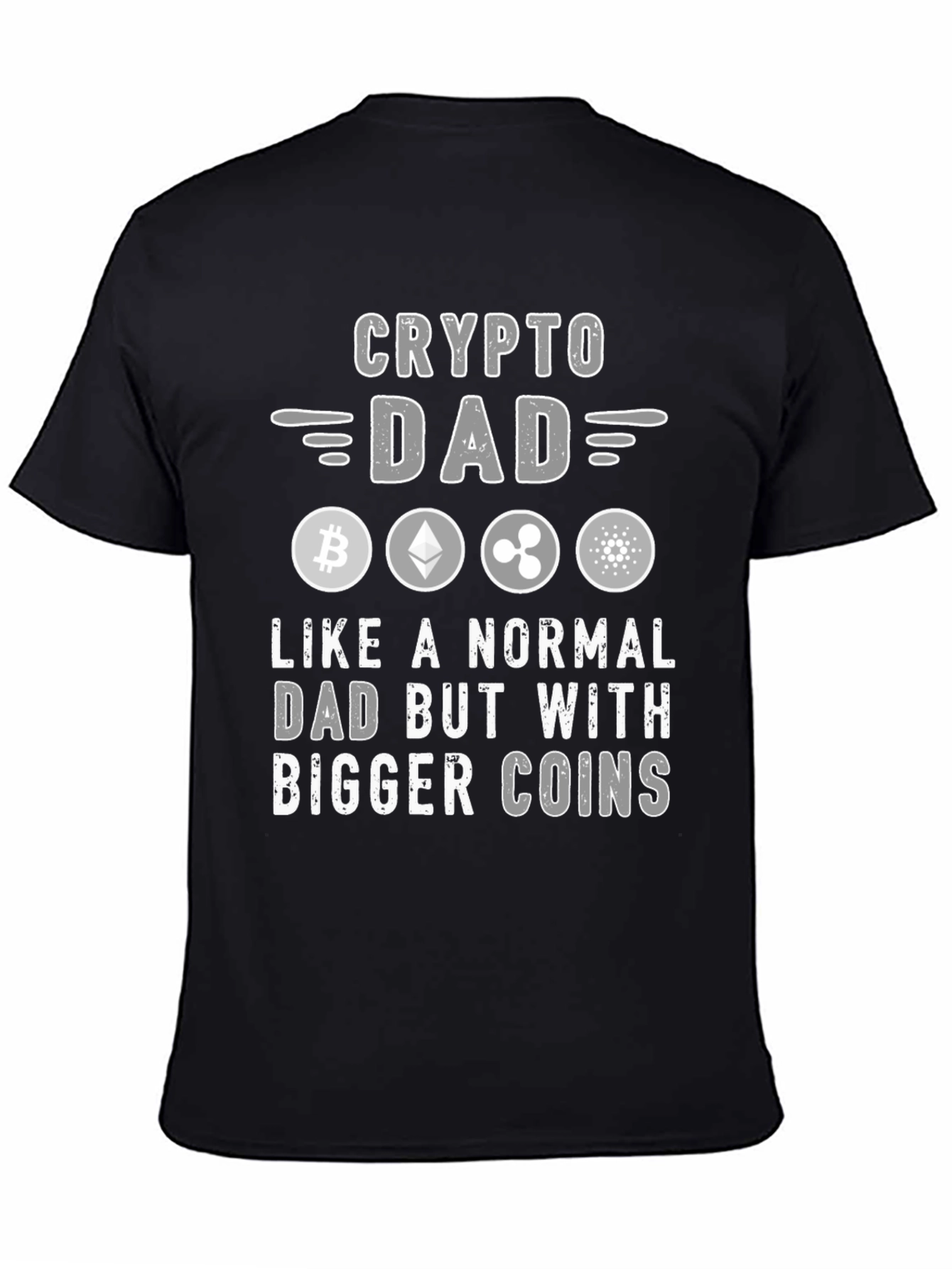 Crypto Dad T-Shirt: Bitcoin Ethereum Ripple Cardano