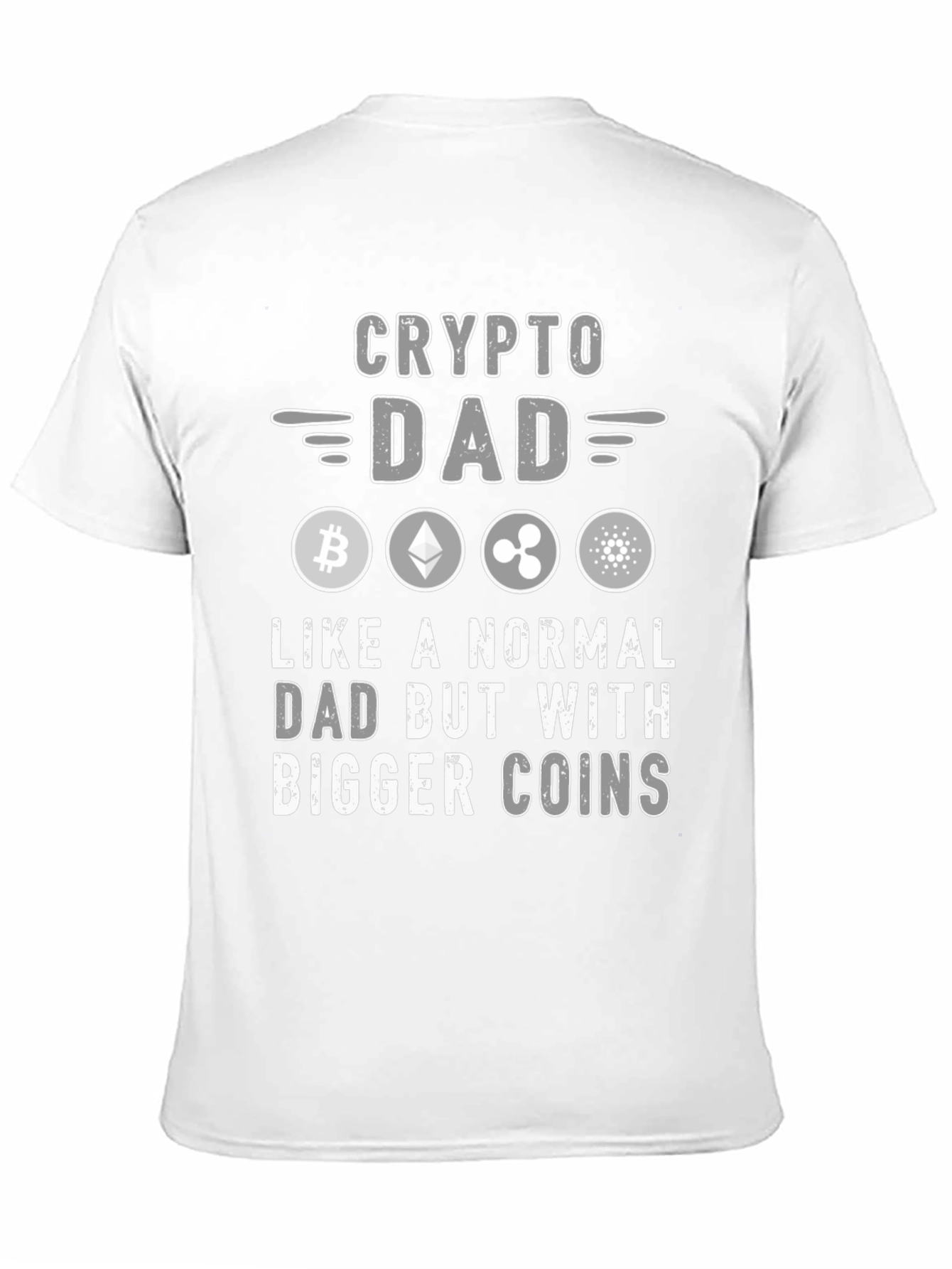 Crypto Dad T-Shirt: Bitcoin Ethereum Ripple Cardano